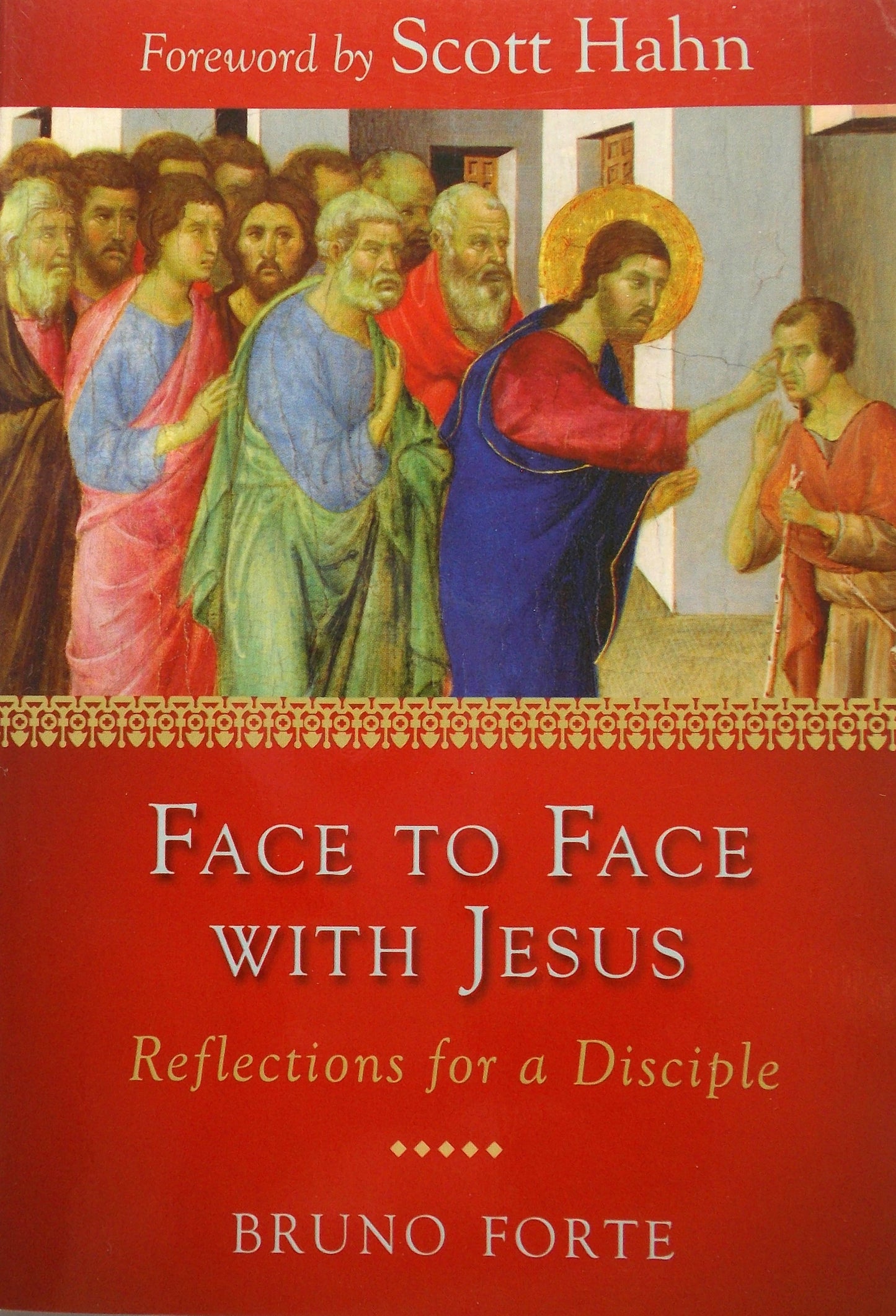 Face to Face with Jesus - Reflections for a Disciple