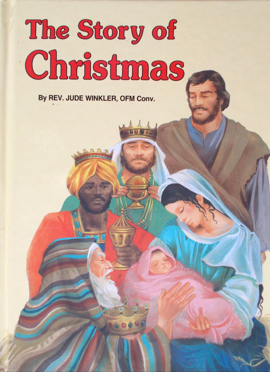 The Story of Christmas - hardcover