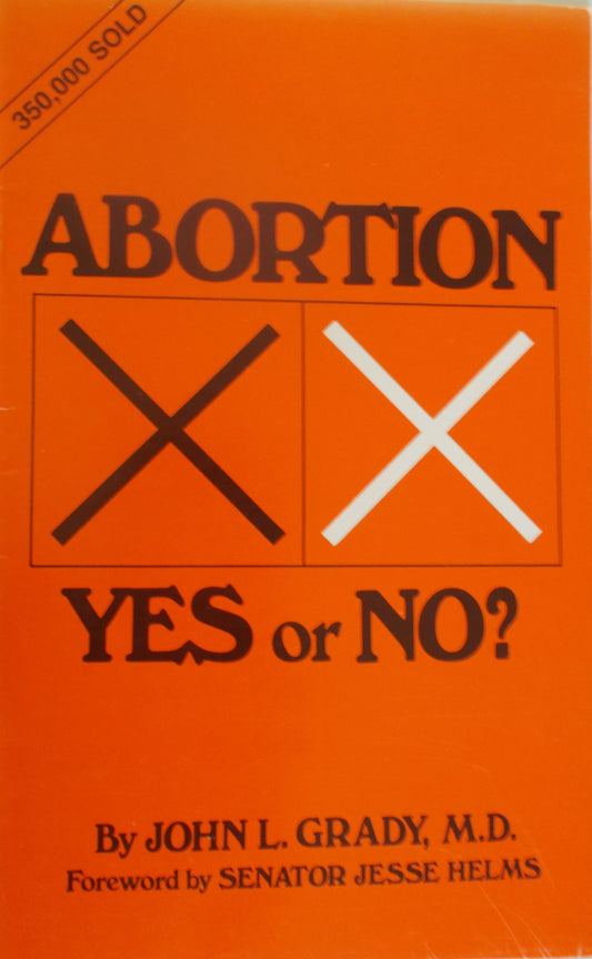 Abortion: Yes or No?