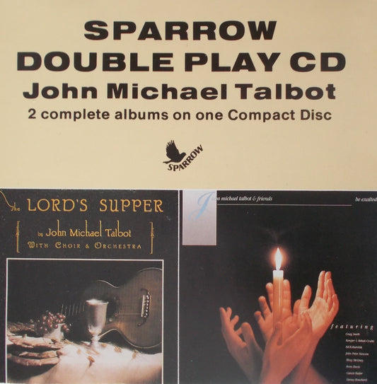John Michael Talbot - The Lord's Supper / Be Exalted - Music CD - Demo - Used
