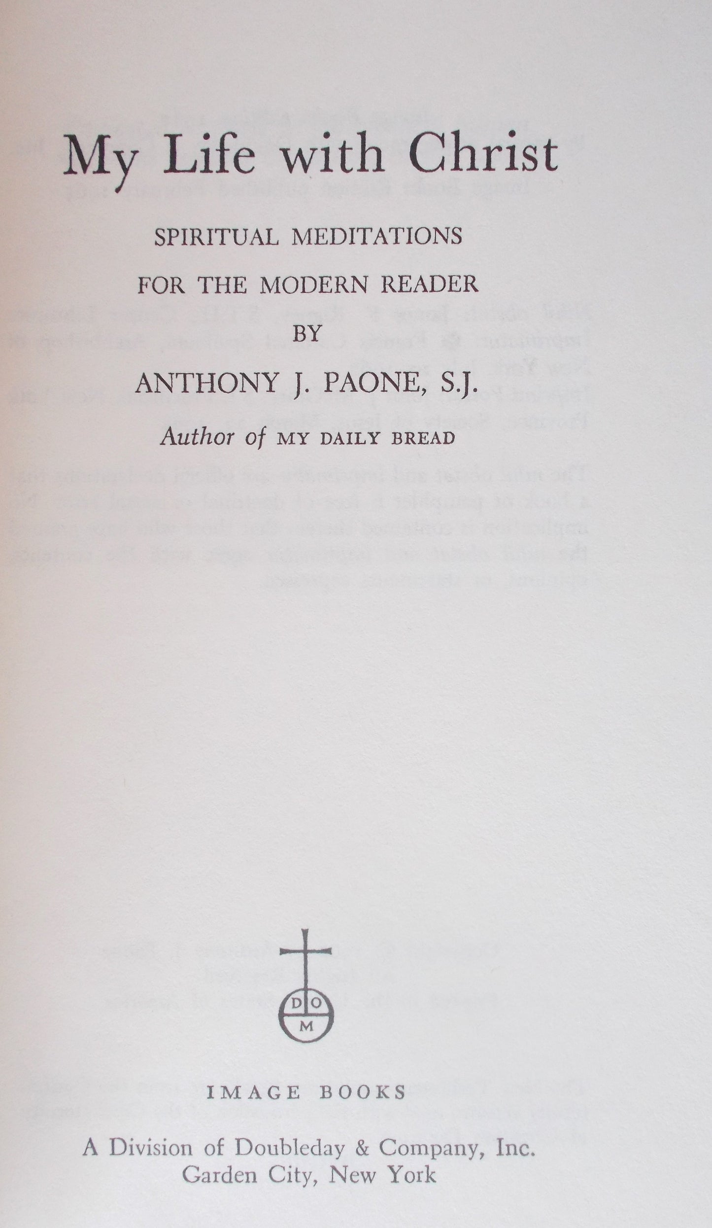 My Life with Christ - 183 Spiritual Meditations for the Modern Reader