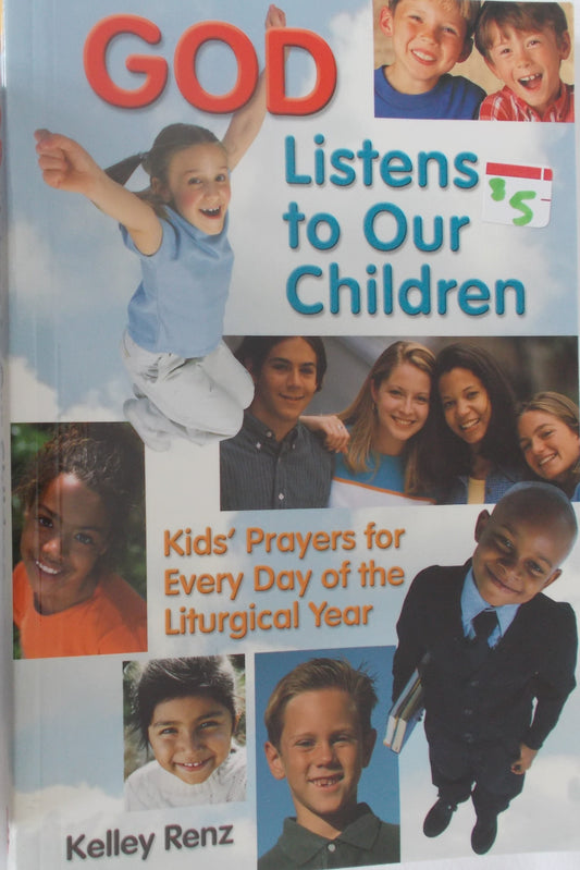 God Listens to Our Children