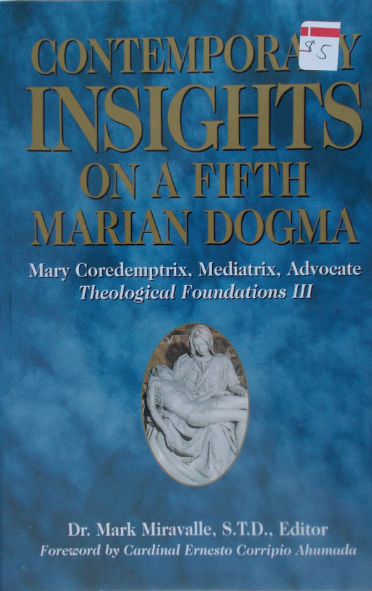 Contemporary Insights on a Fifth Marian Doctrine