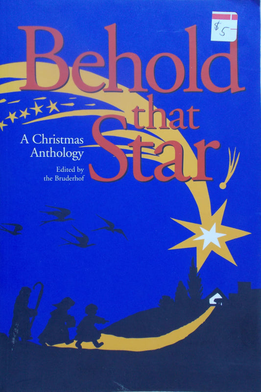 Behold That Star - A Christmas Anthology