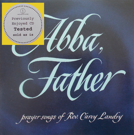 Carey Landry : Abba, Father - Music CD - Demo - Used