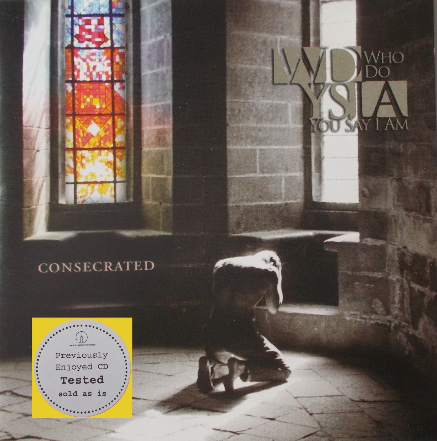 Consecrated : Who Do Yo Say I Am Various Artist Music CD - Demo - Used