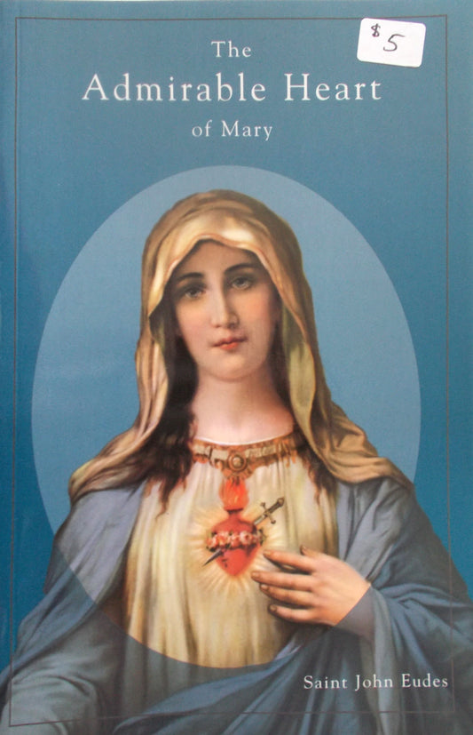 The Admirable Heart of Mary