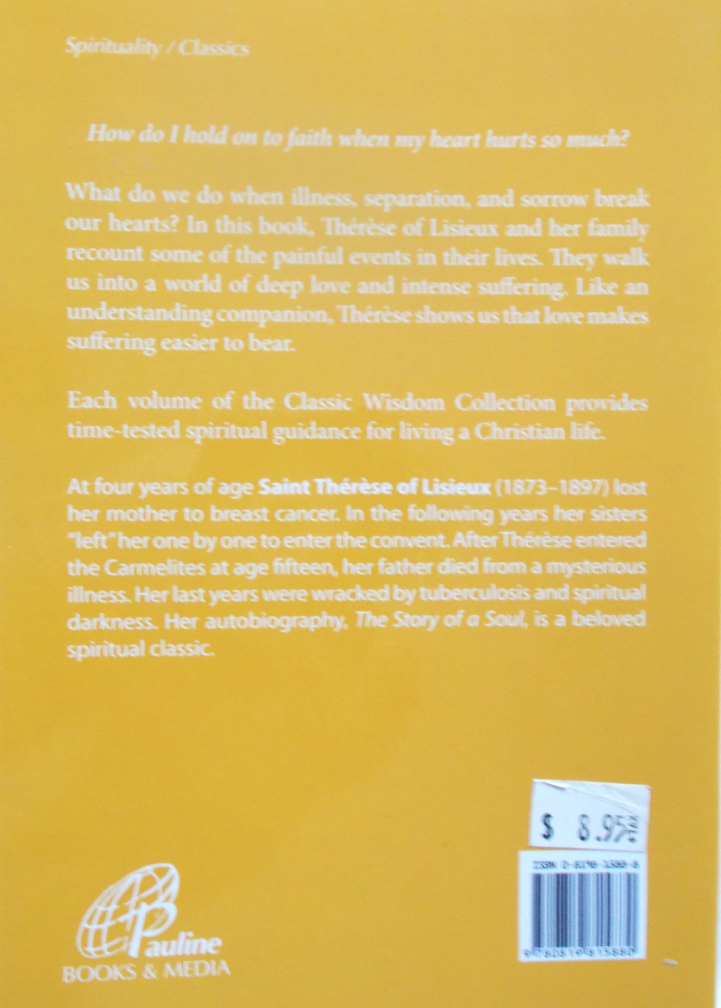 Comfort in Hardship - Wisdom from Therese of Lisieux