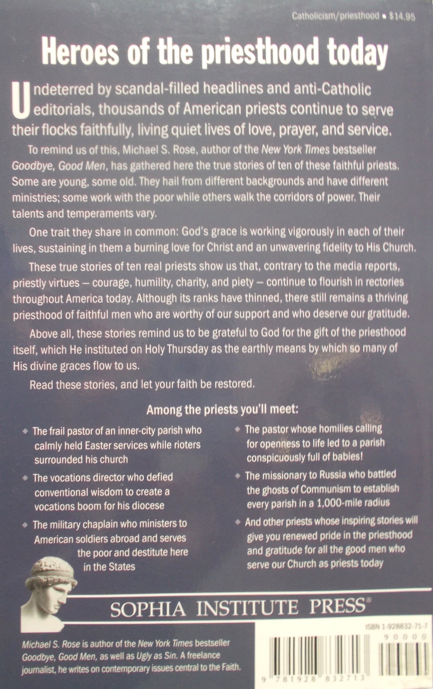 Priest : Portraits of Ten Good Men Serving the Church Today