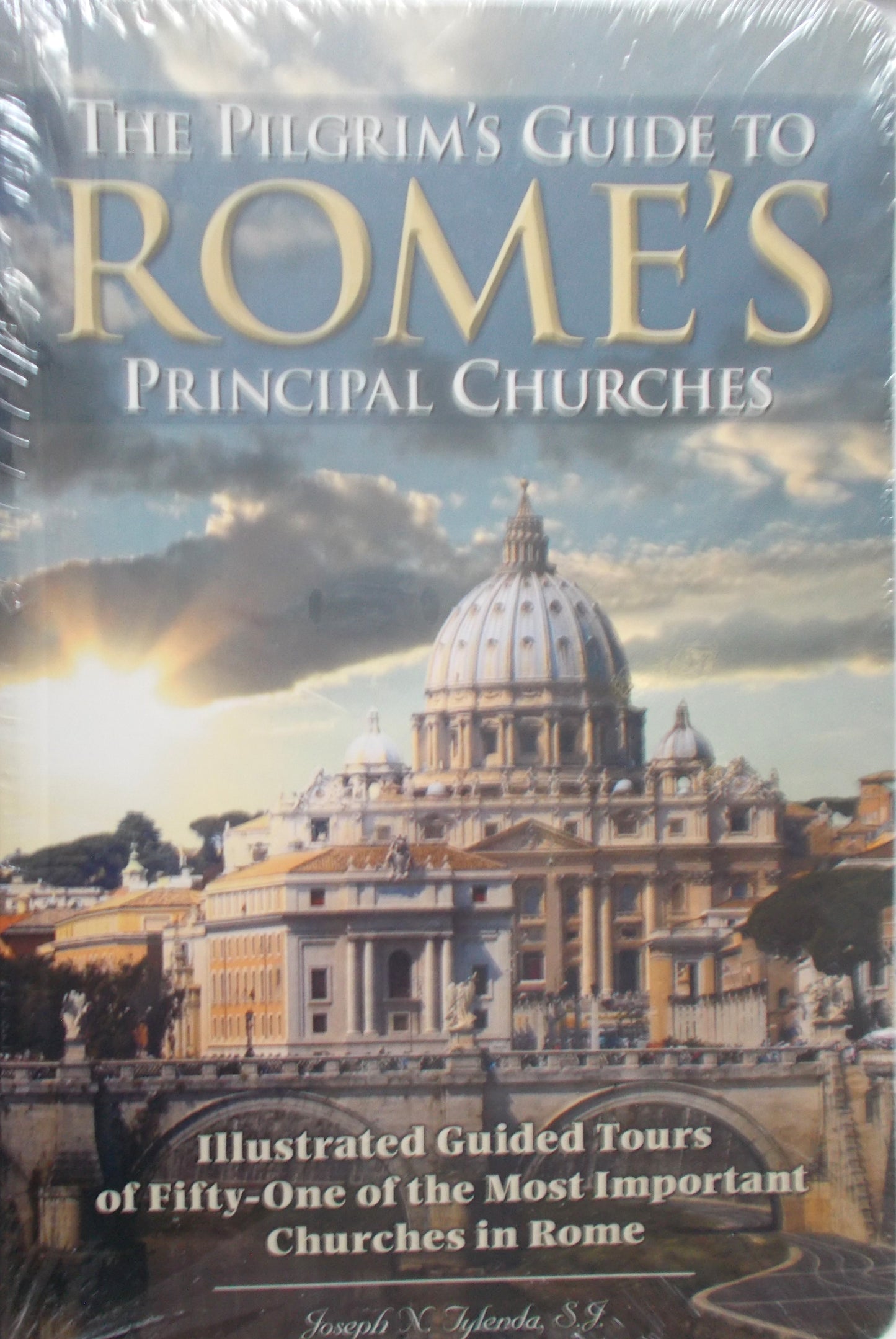 The Pilgrim's guide to Rome's Principal Churches