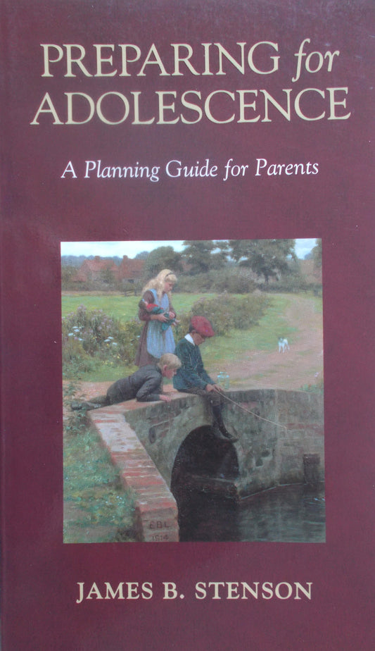 Preparing for Adolescence- A Planning Guide for Parents