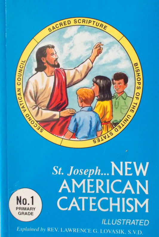 No. 1 - St Joseph... New American Catechism Illustrated