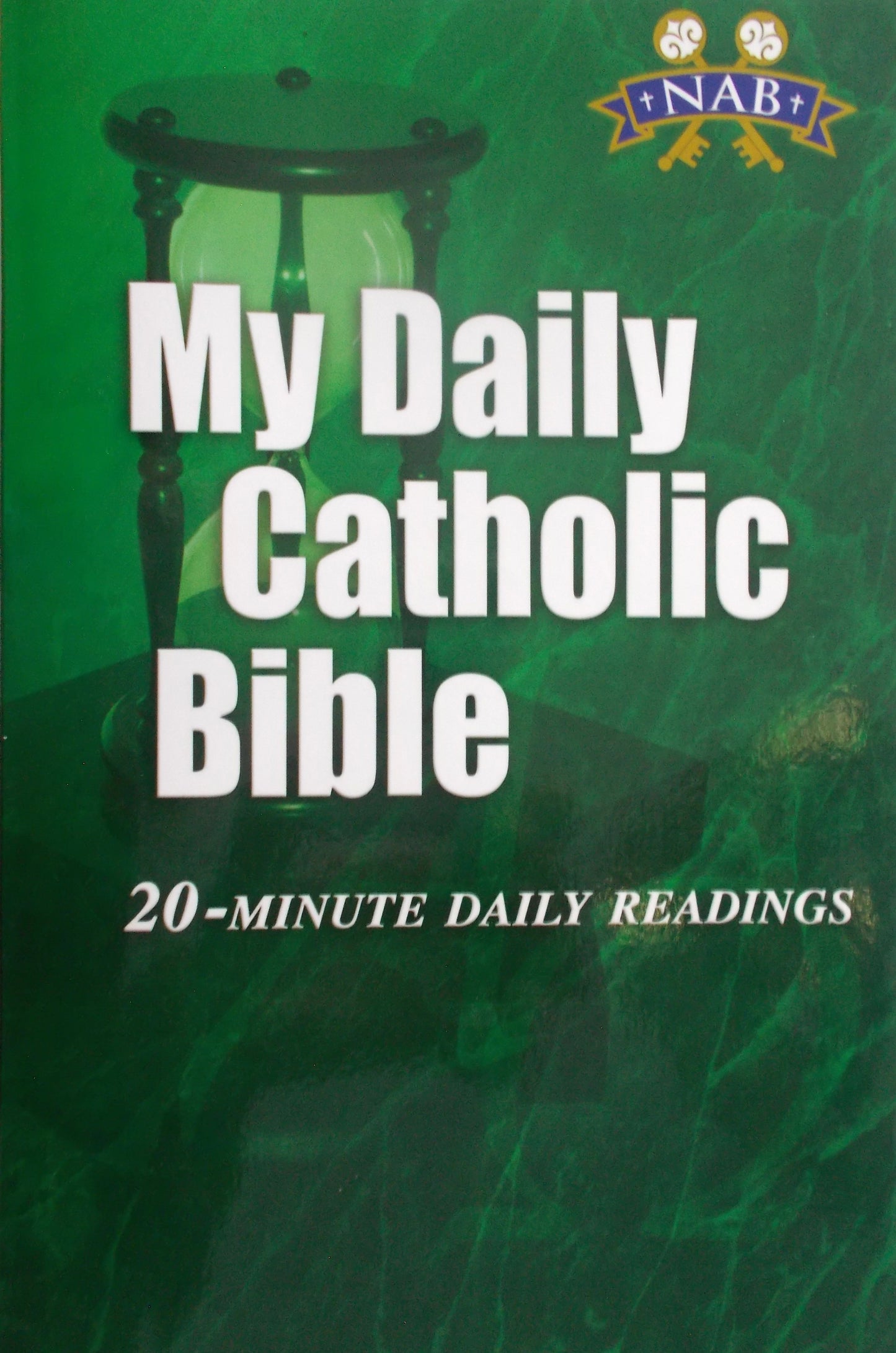 My Daily Catholic Bible NABRE - Daily Readings