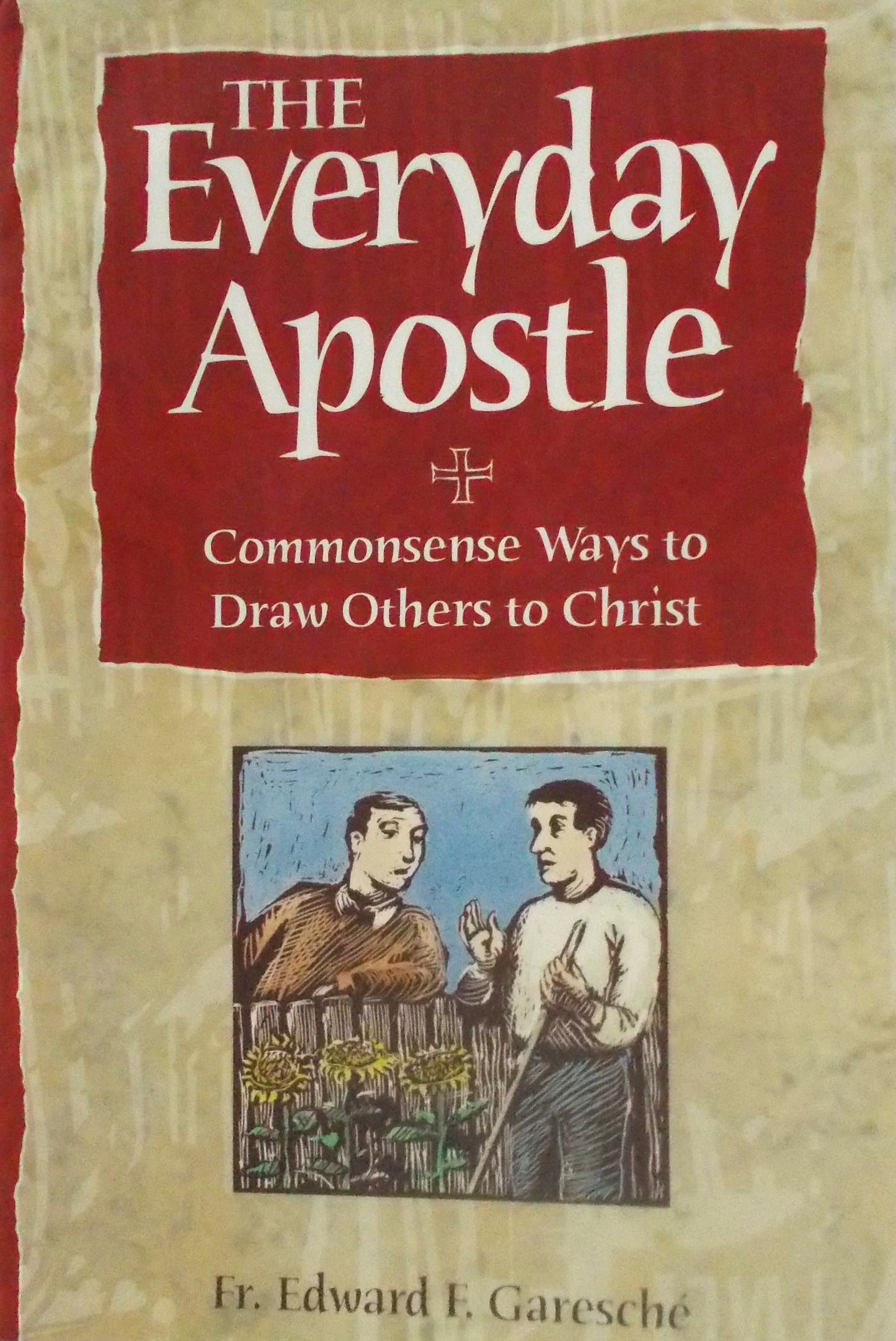 The Everyday Apostle