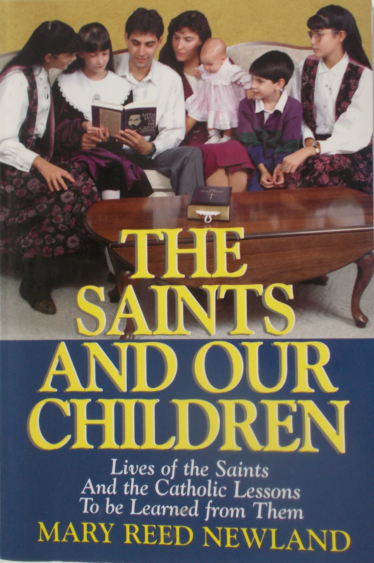 USED - The Saints and Our Children