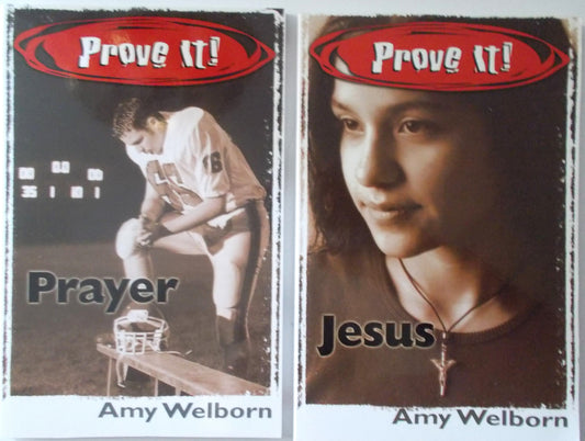 Prove It! - Jesus or Prayer