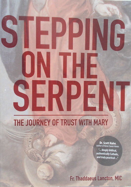 USED - Stepping on the Serpent