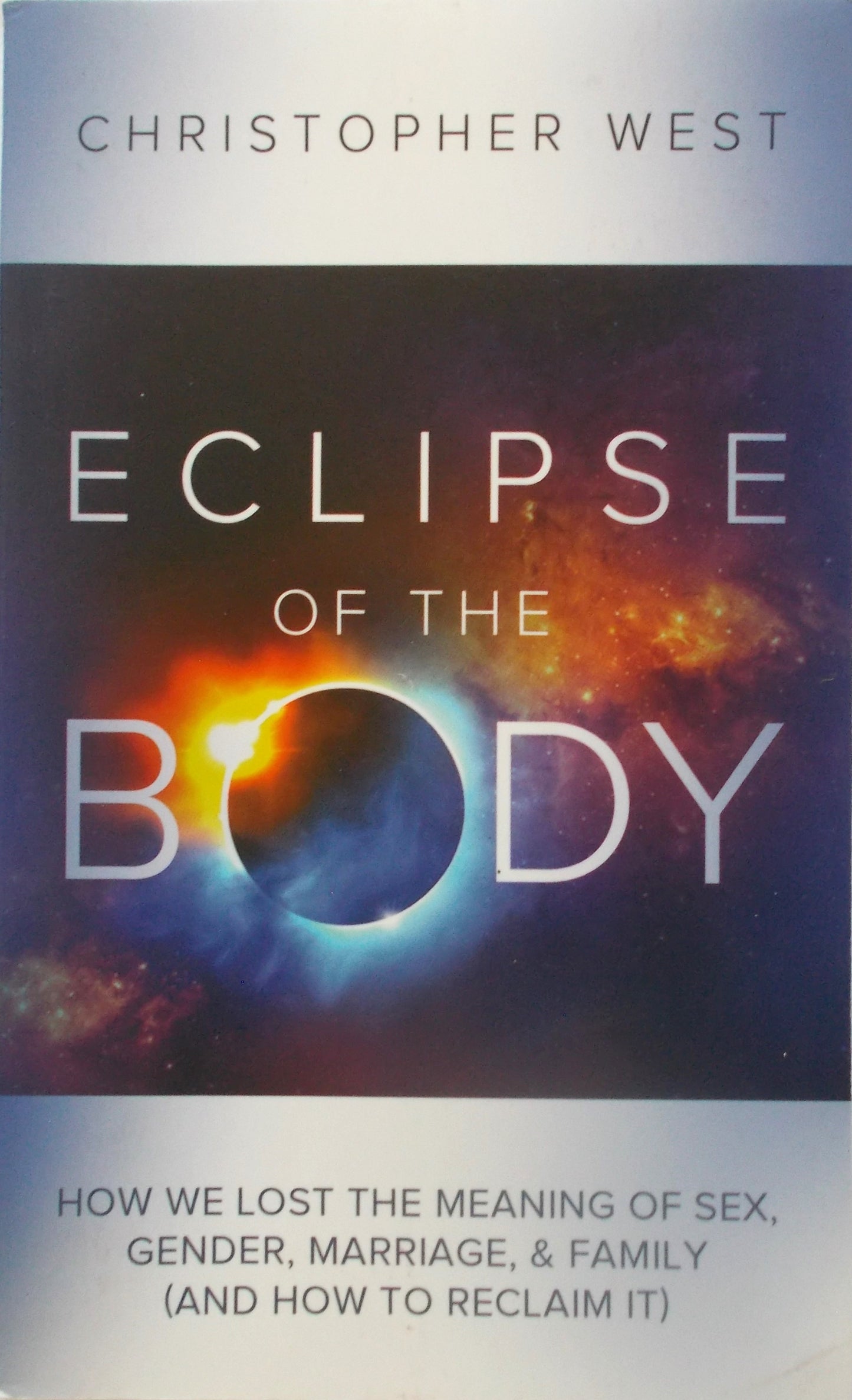 USED - Eclipse of the Body
