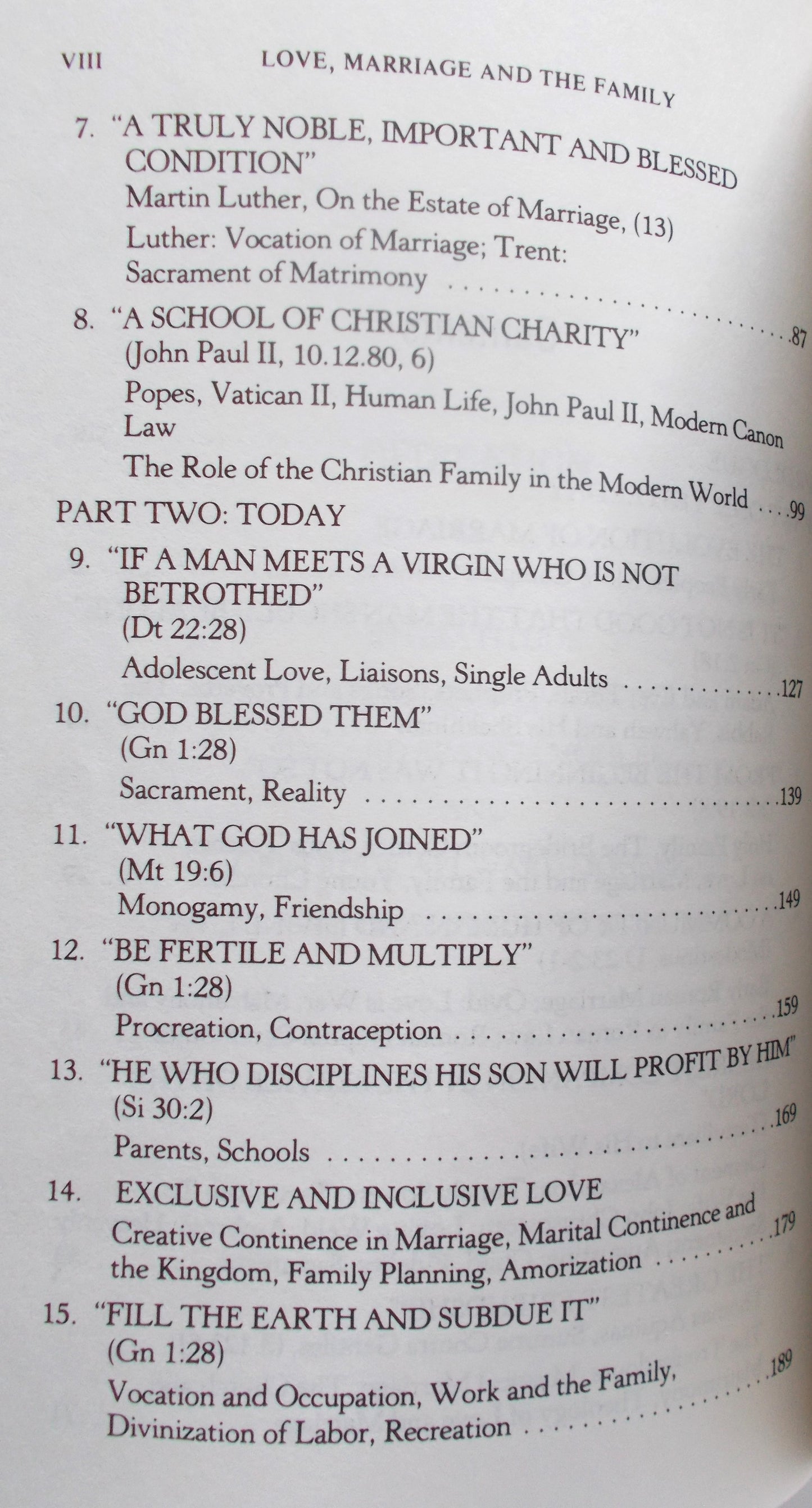 Love, Marriage and the Family : Yesterday and Today