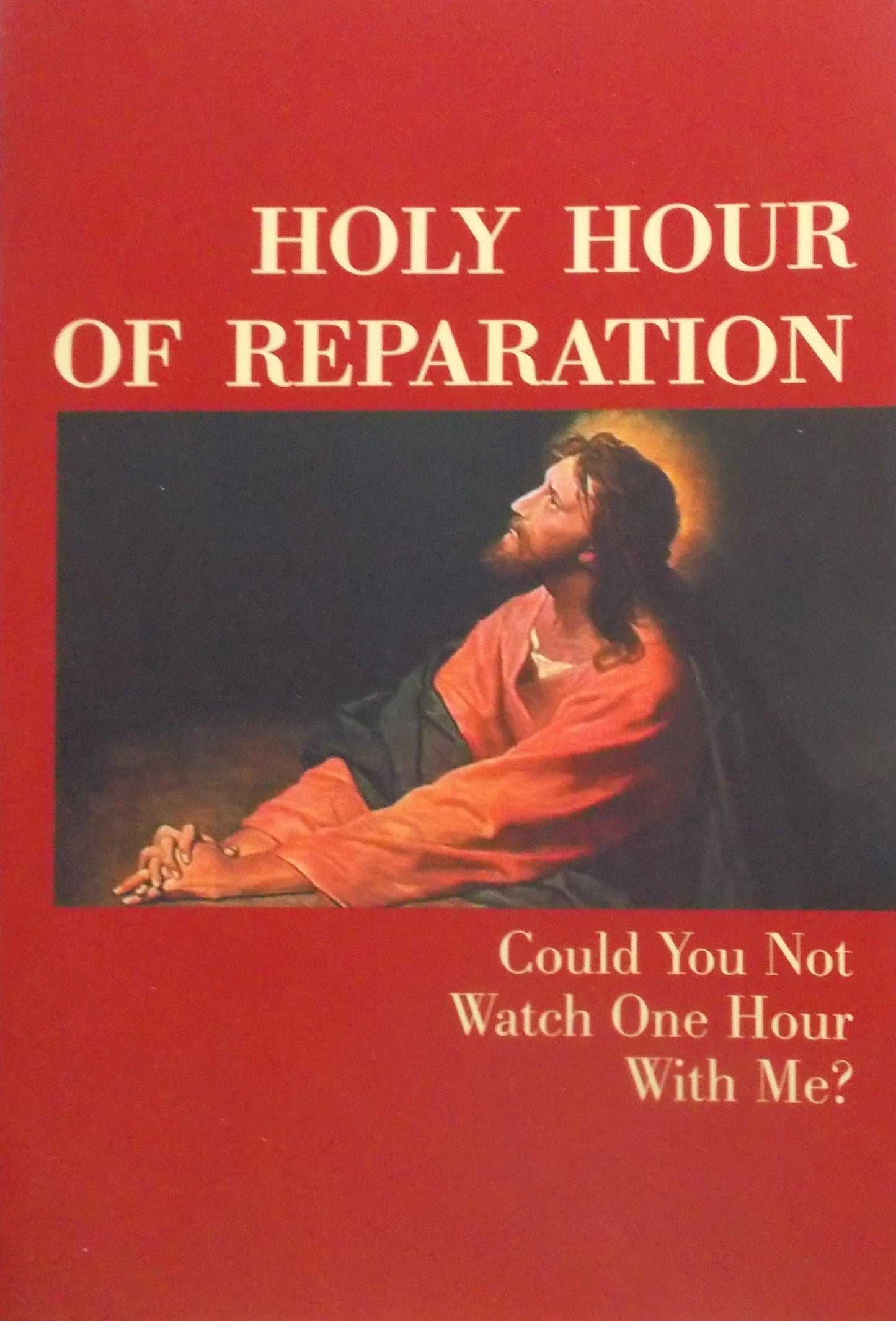Holy Hour of Reparation