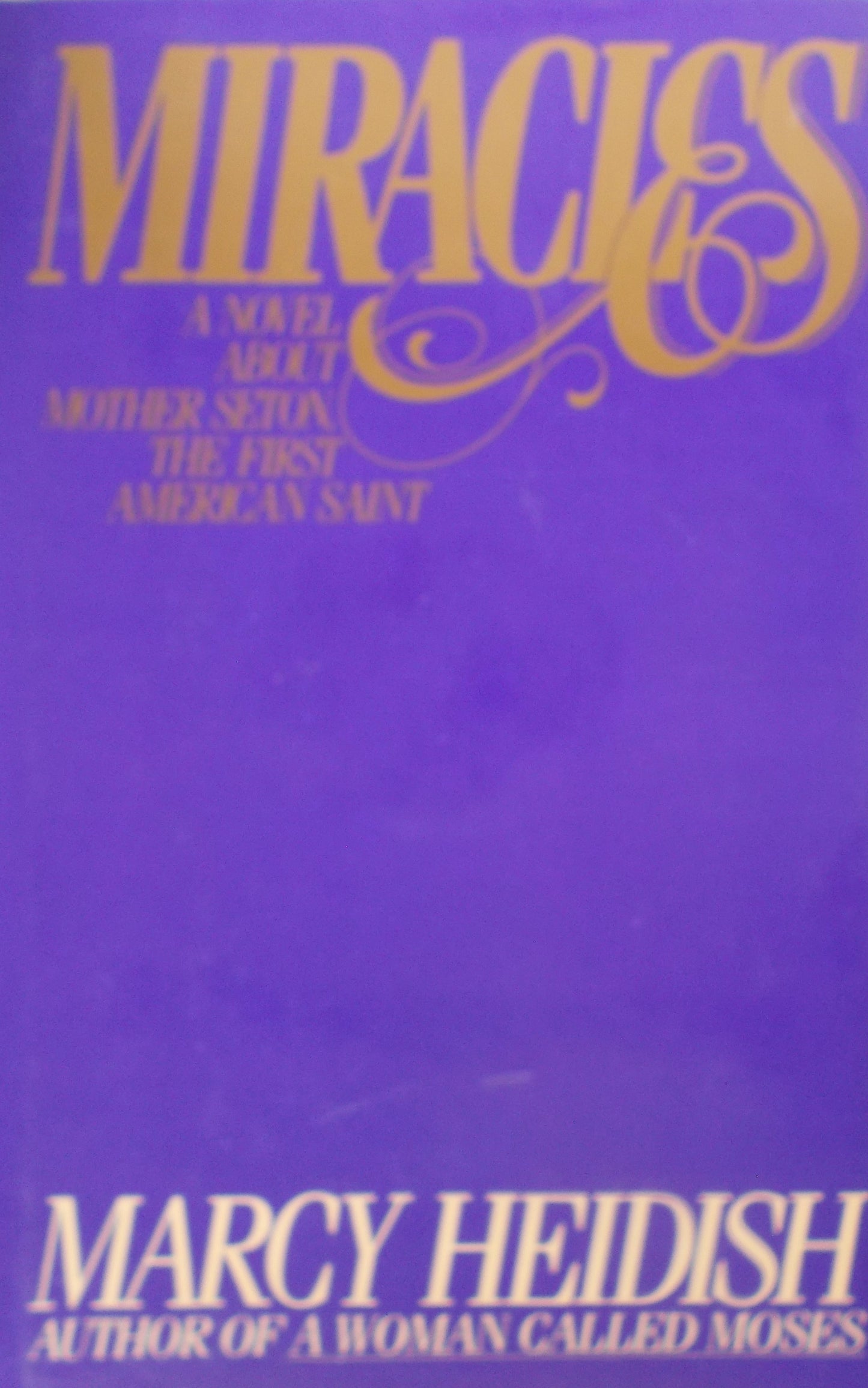 Used - Miracles : A Novel about Mother Seton the First American Saint