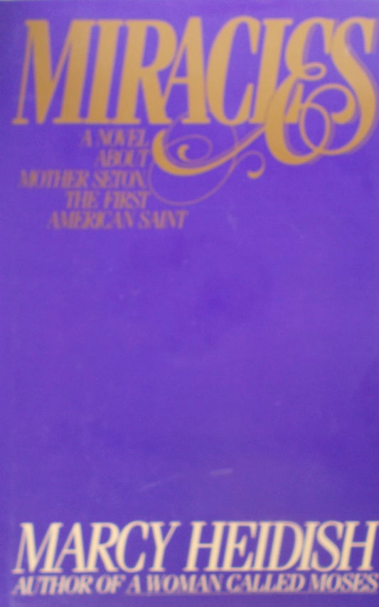 Used - Miracles : A Novel about Mother Seton the First American Saint