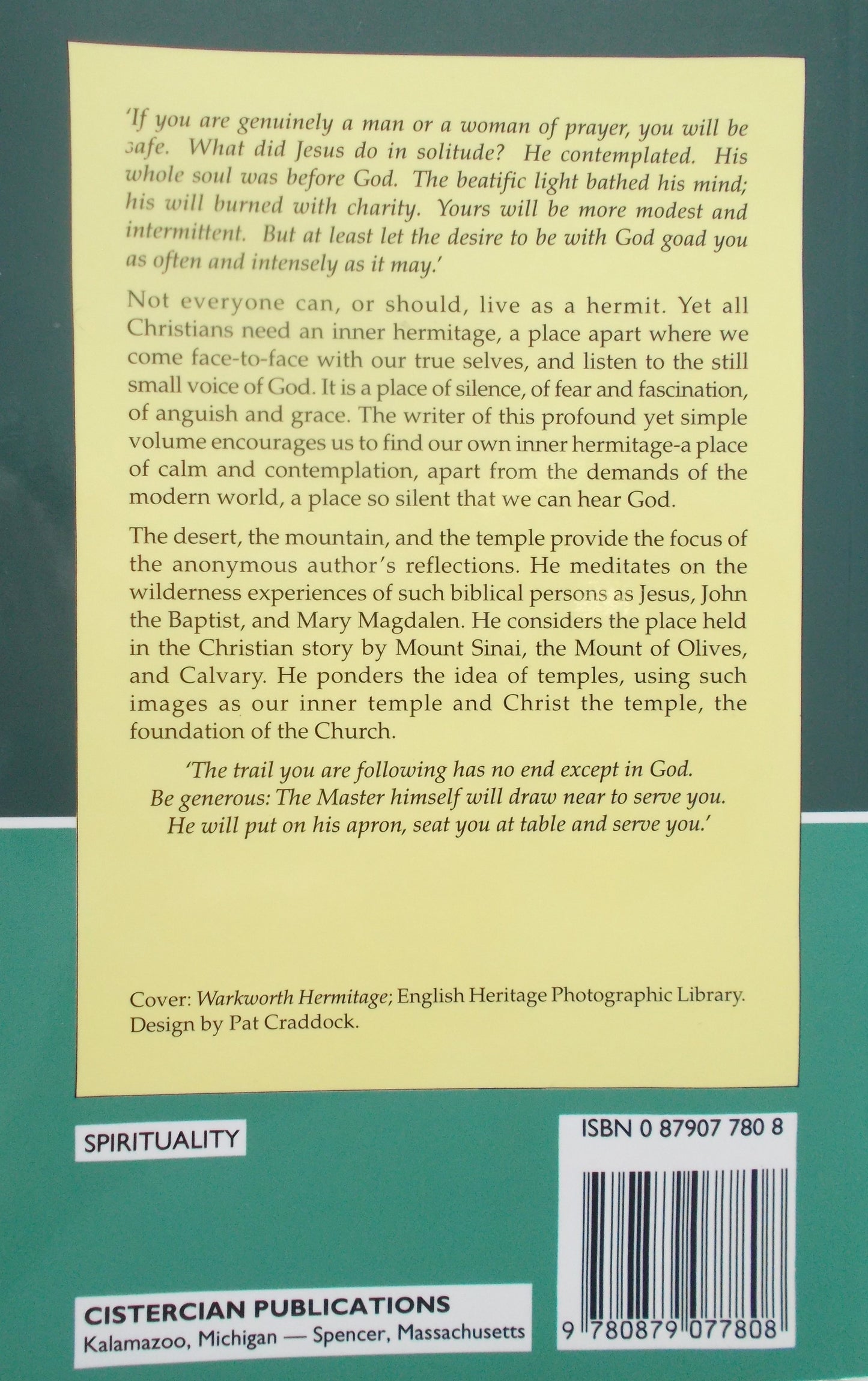 The Hermitage Within : Spirituality of the Desert by a Monk