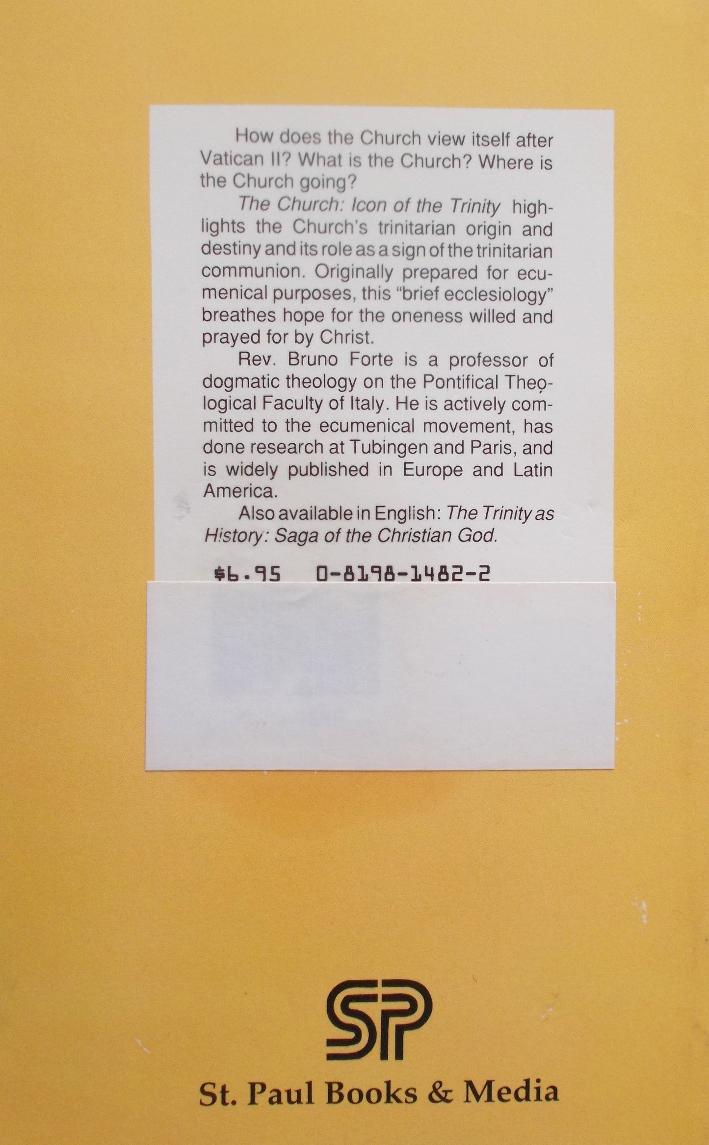 Used - The Church : Icon of the Trinity - A Brief Study