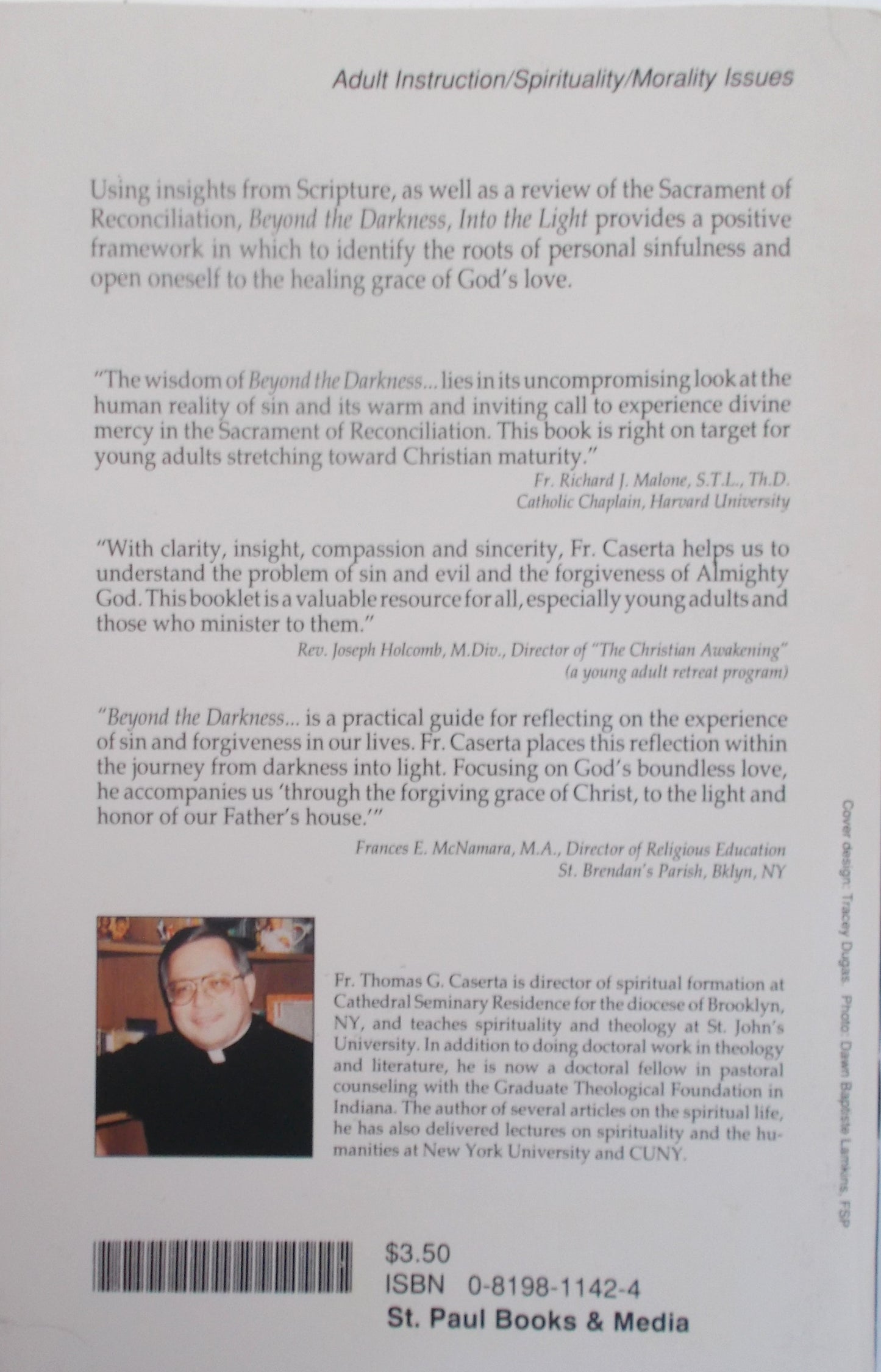 Beyond the Darkness Into the Light : Thinking about Sin and Forgiveness Today