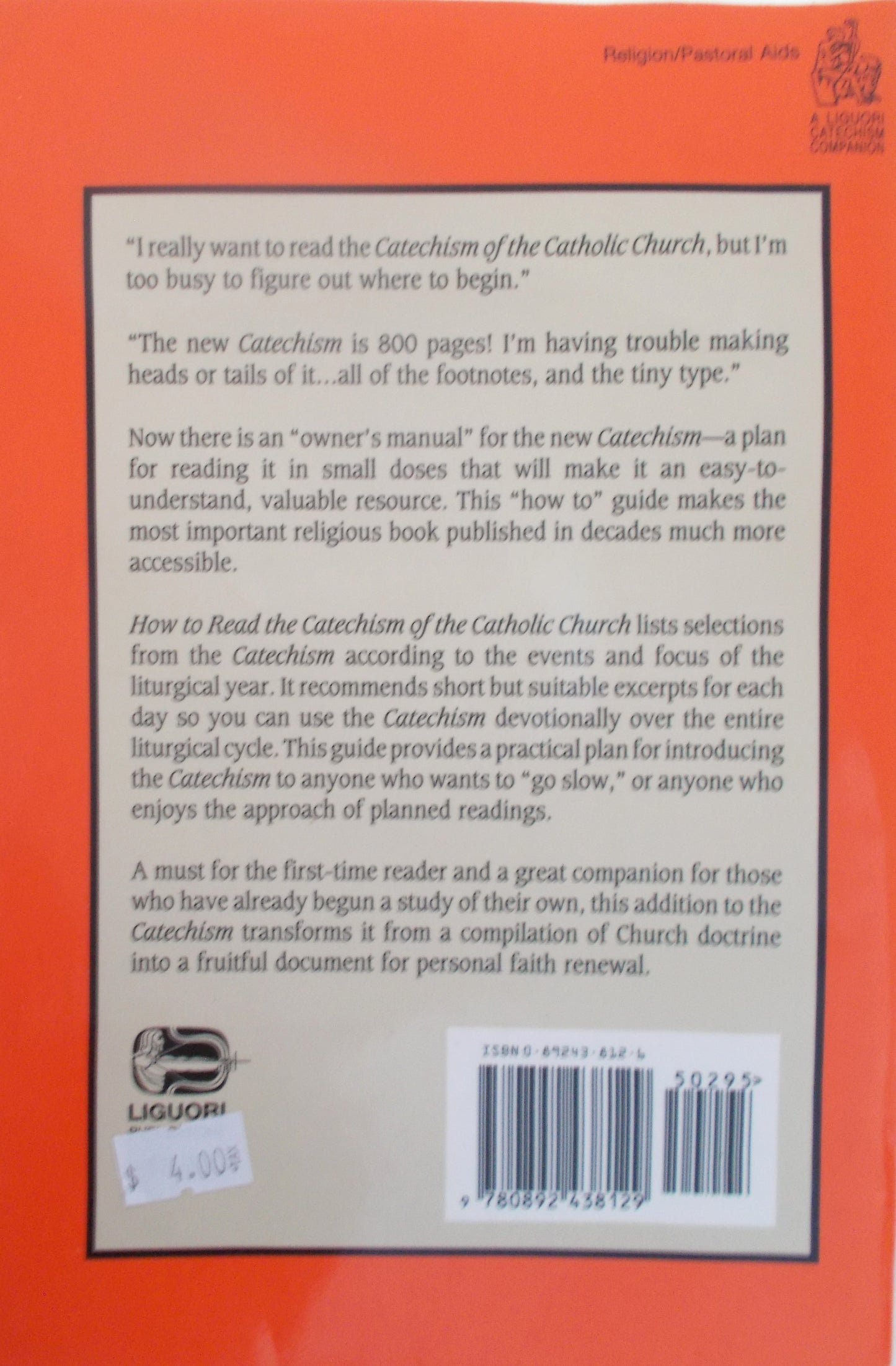Used - How to Read the Catechism of the Catholic Church Following the Liturgical Year