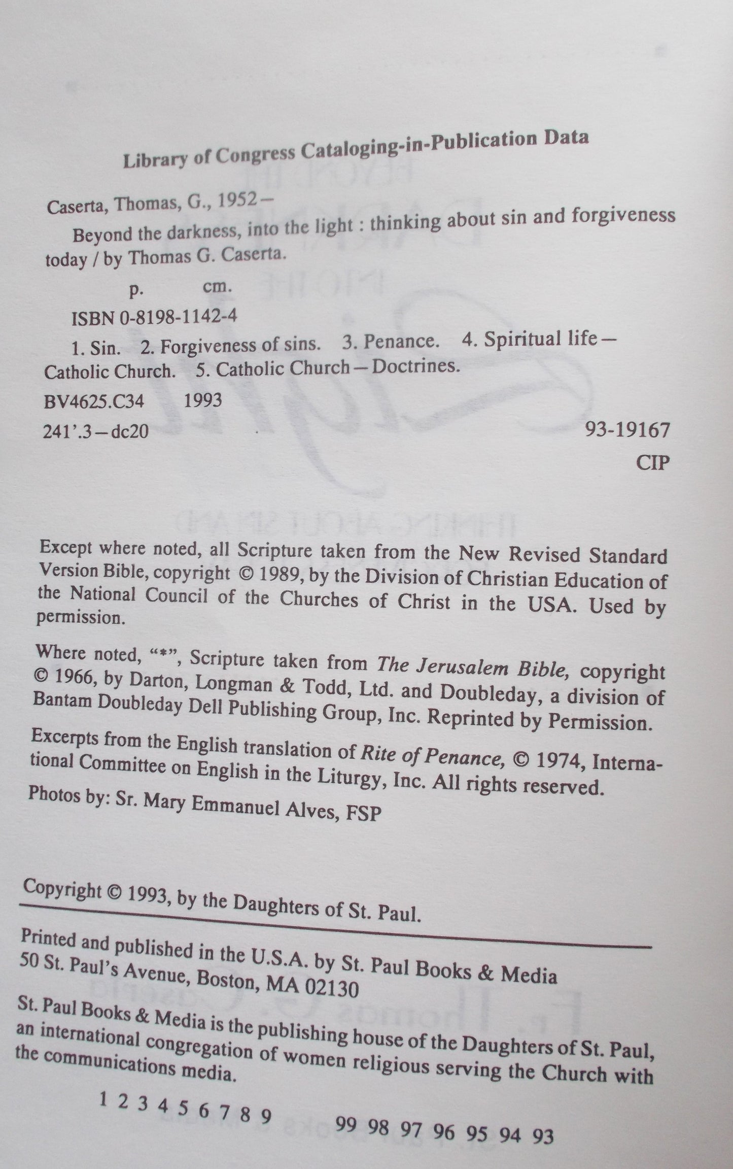 Beyond the Darkness Into the Light : Thinking about Sin and Forgiveness Today