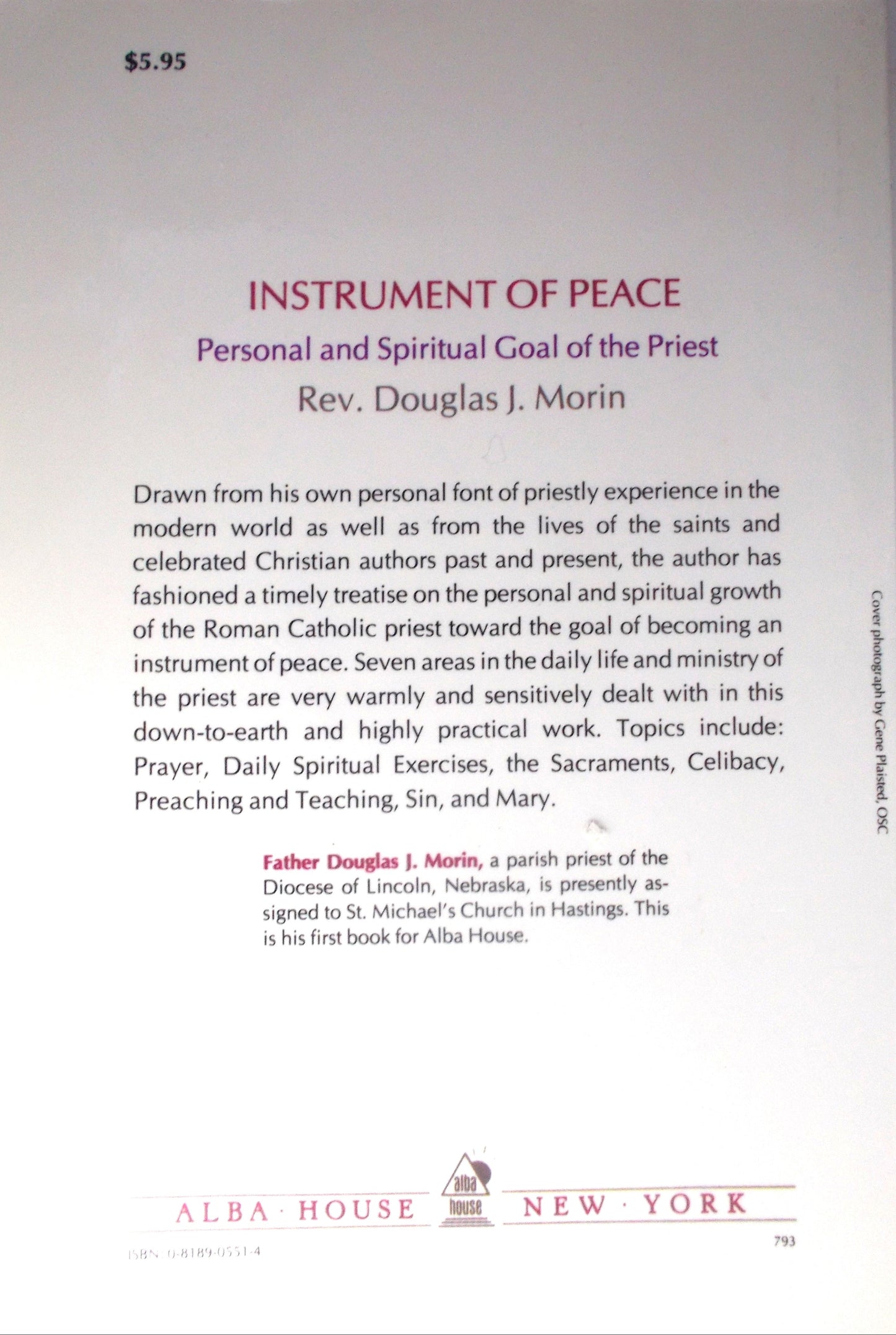 USED - Instrument of Peace : Personal and Spiritual Goal of the Priest