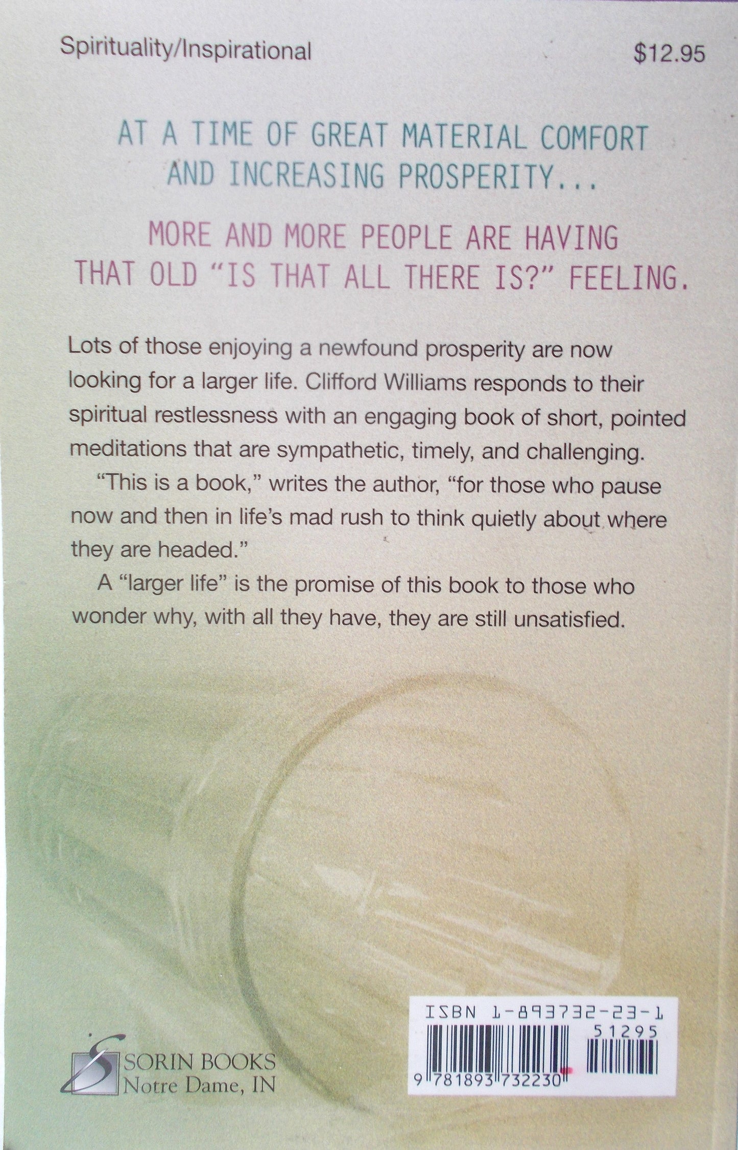 With All That We Have -- Why Aren't We Satisfied?