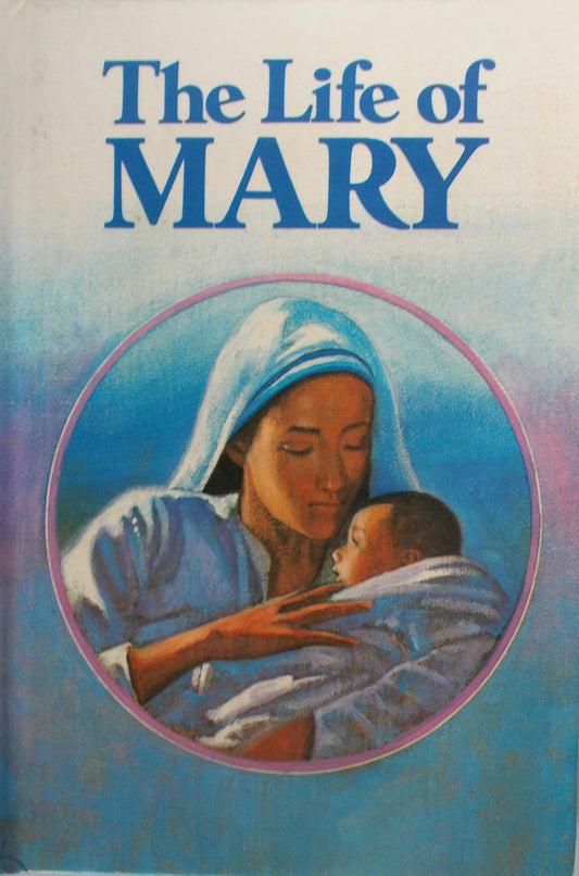 Used - The Life of Mary - hardcover children' book