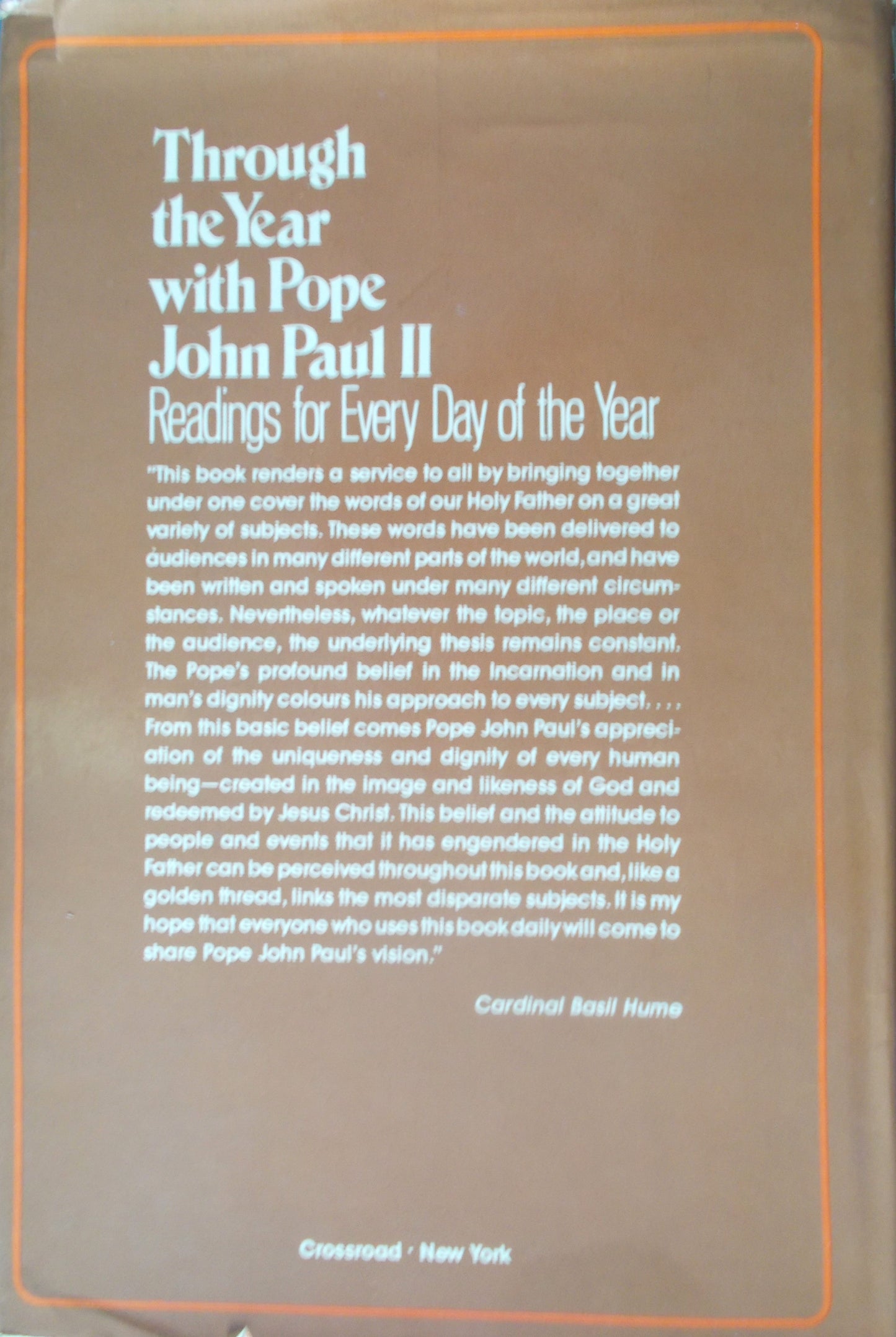 Used -Through the Year with Pope John Paul II : Readings for Every Day of the Year - hardcover