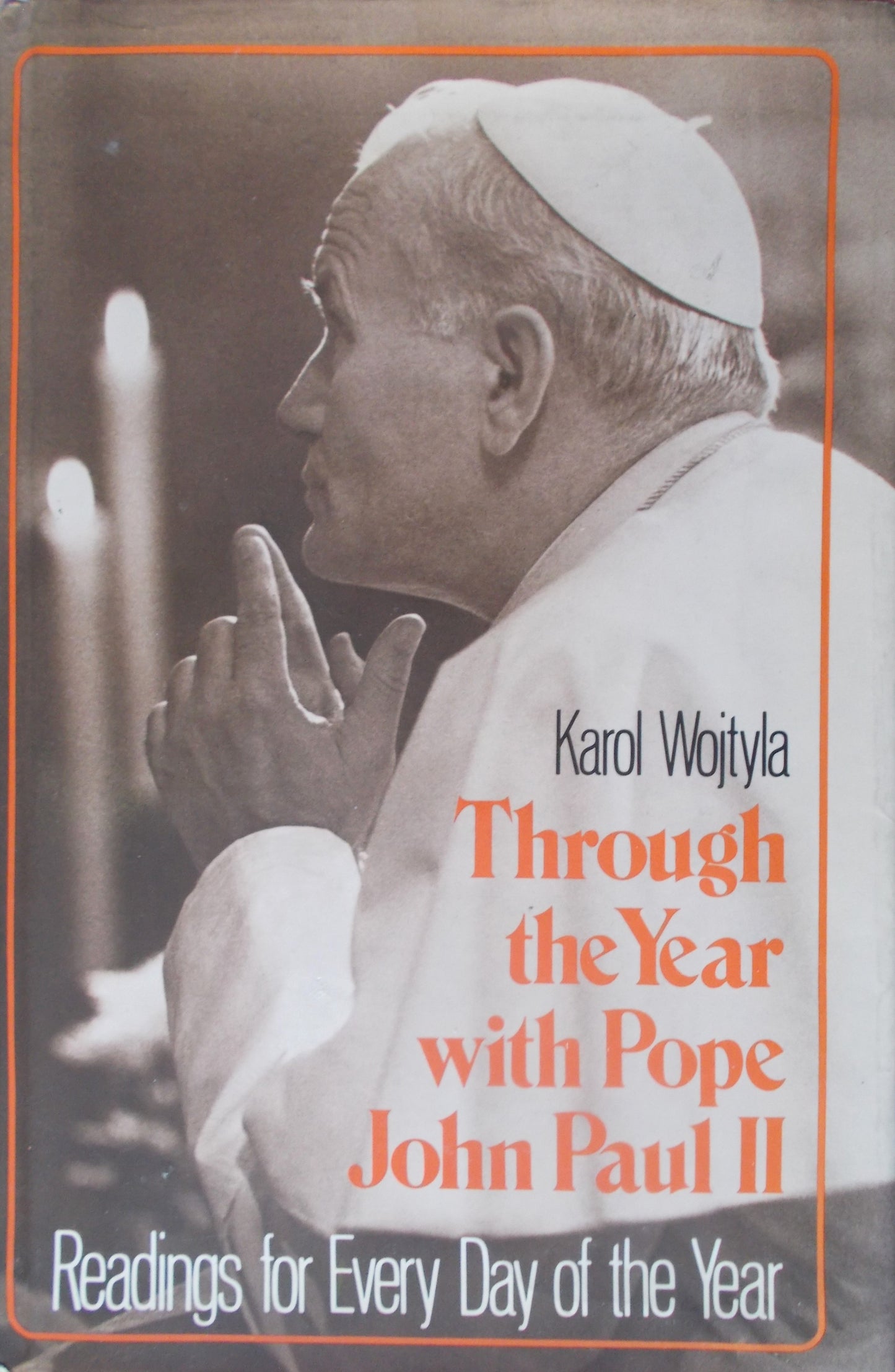 Used -Through the Year with Pope John Paul II : Readings for Every Day of the Year - hardcover