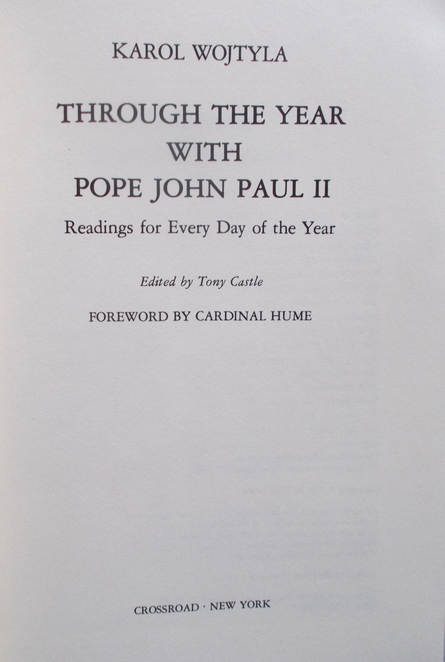 Used -Through the Year with Pope John Paul II : Readings for Every Day of the Year - hardcover