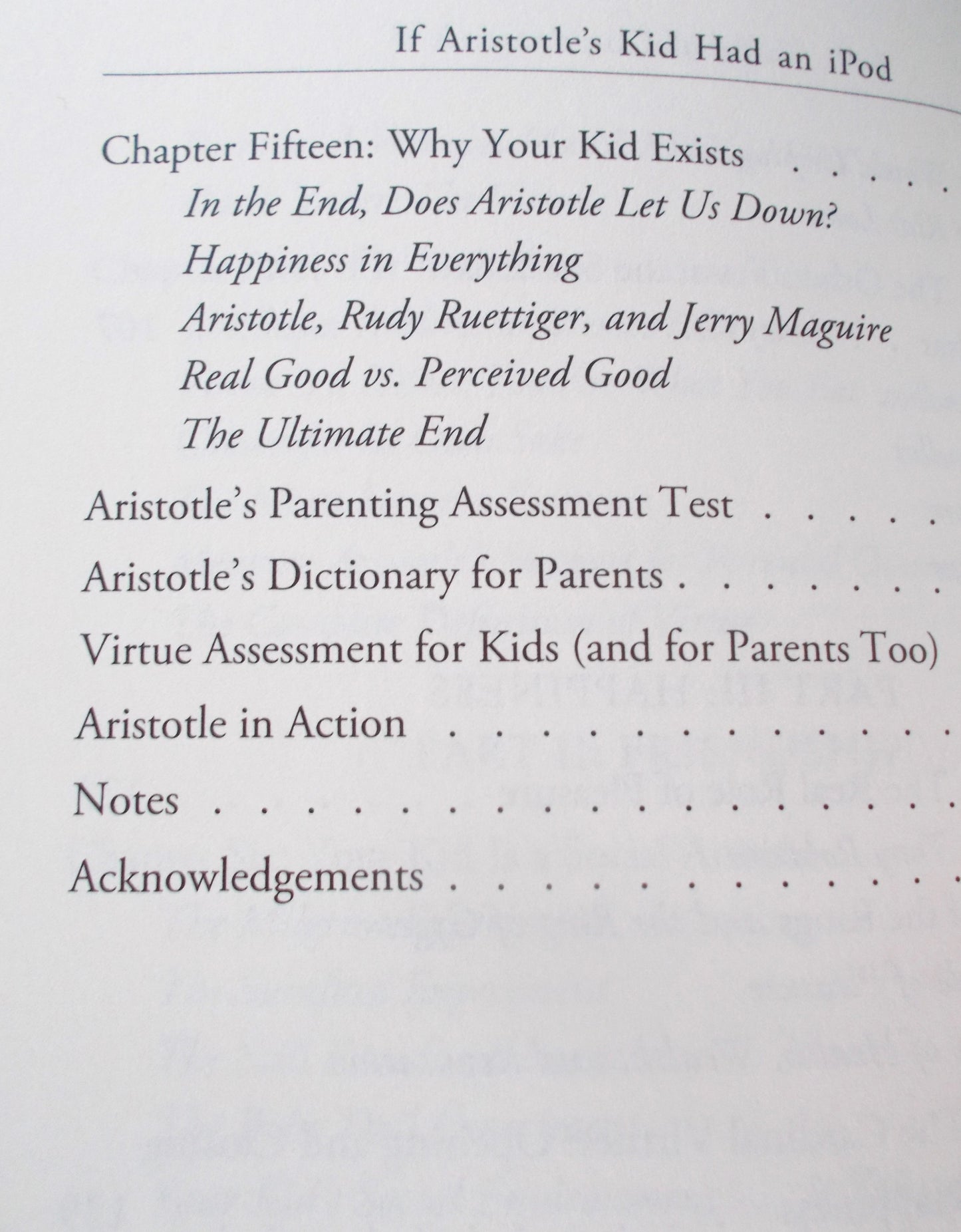 If Aristotle's Kid Had an iPod : Ancient Wisdom for Modern Parents - hardcover
