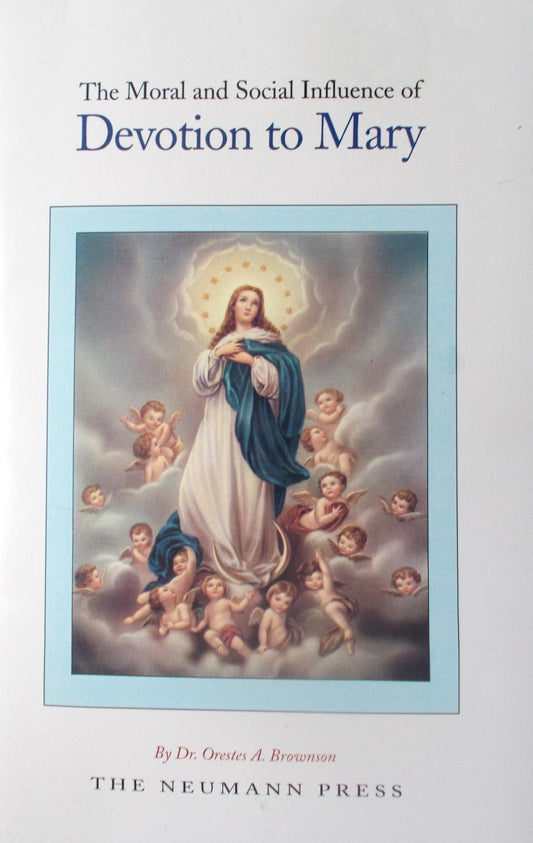 The Moral and Social Influence of Devotion to Mary