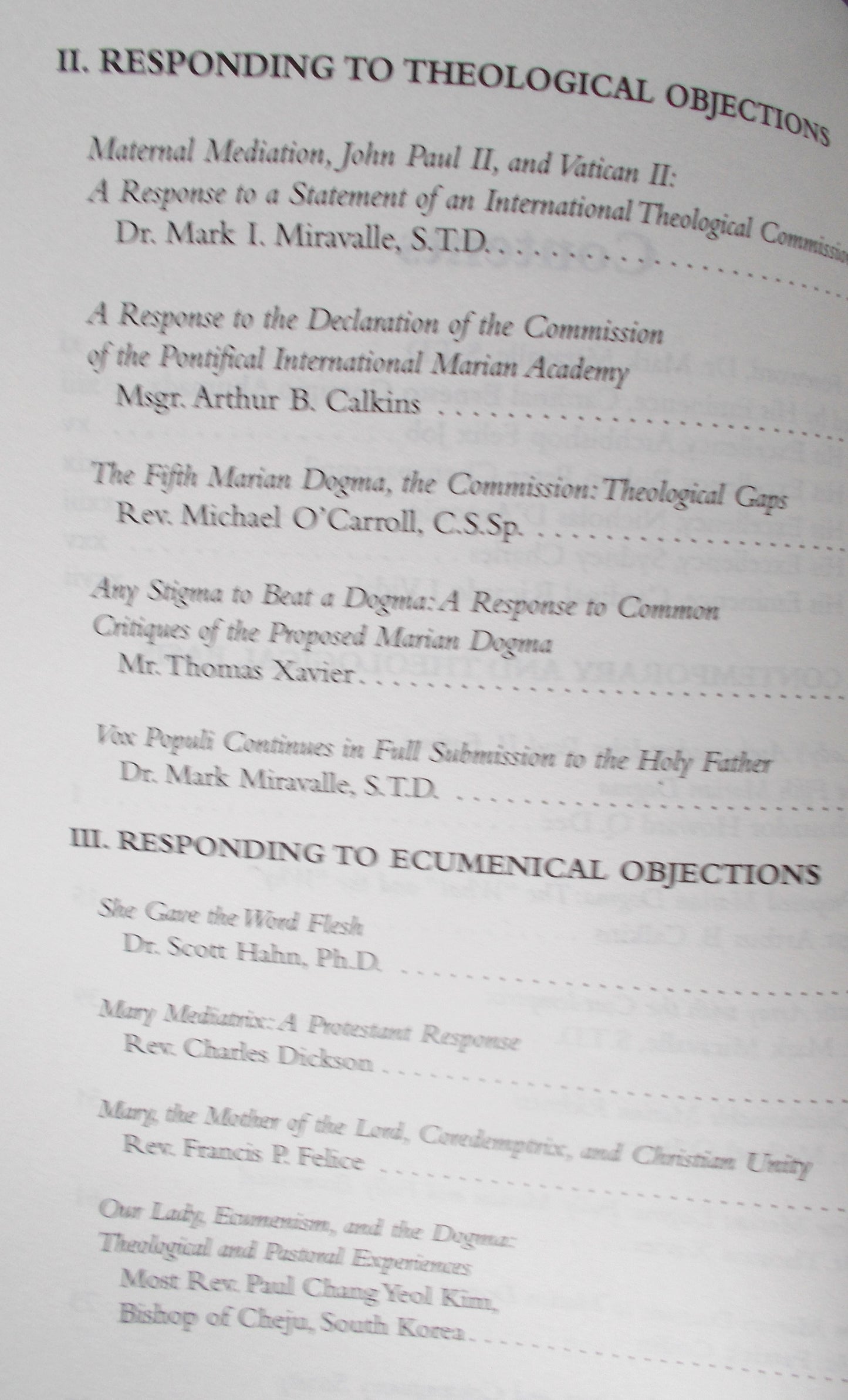 Contemporary Insights on a Fifth Marian Doctrine: Mary Coredemptrix, Mediatrix, Advocate Theological Foundations III