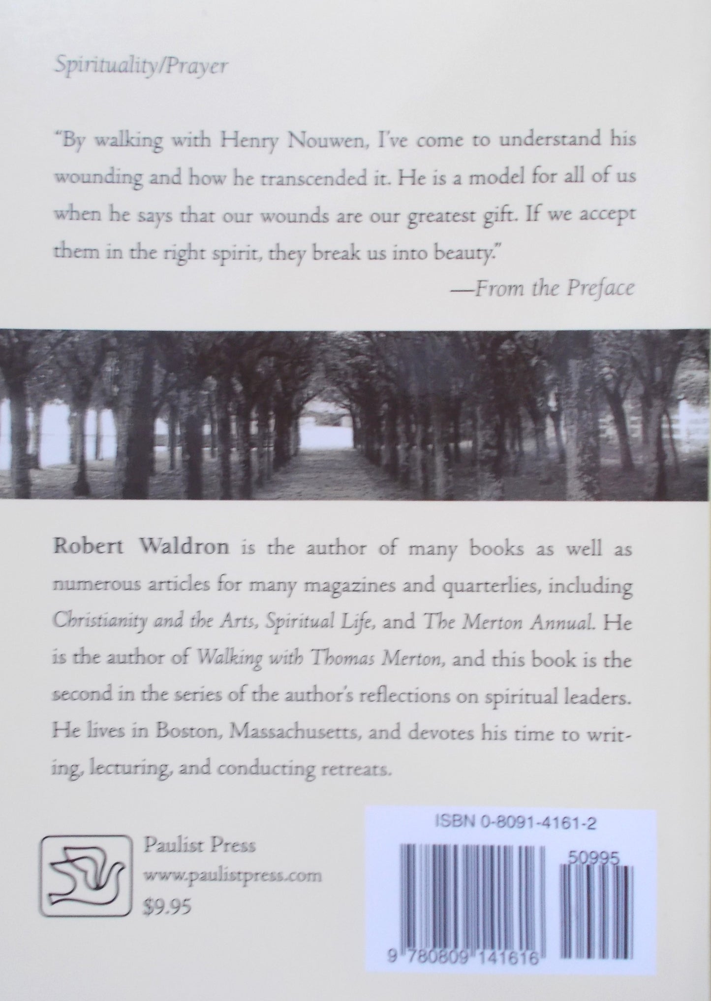 Walking with Henri Nouwen: A Reflective Journey