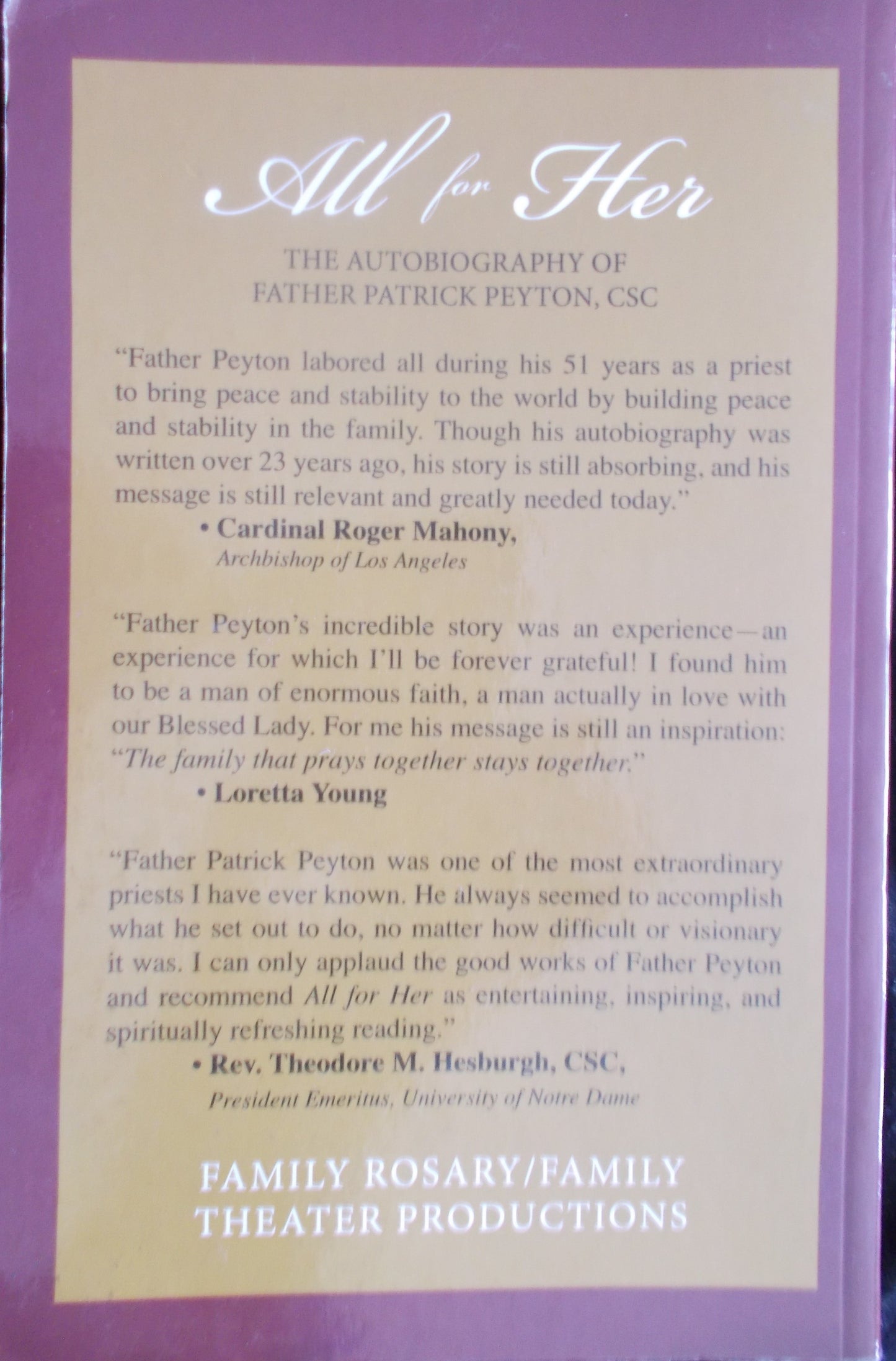 USED - All For Her : The Autobiography of Father Patrick Peyton- the Rosary Priest