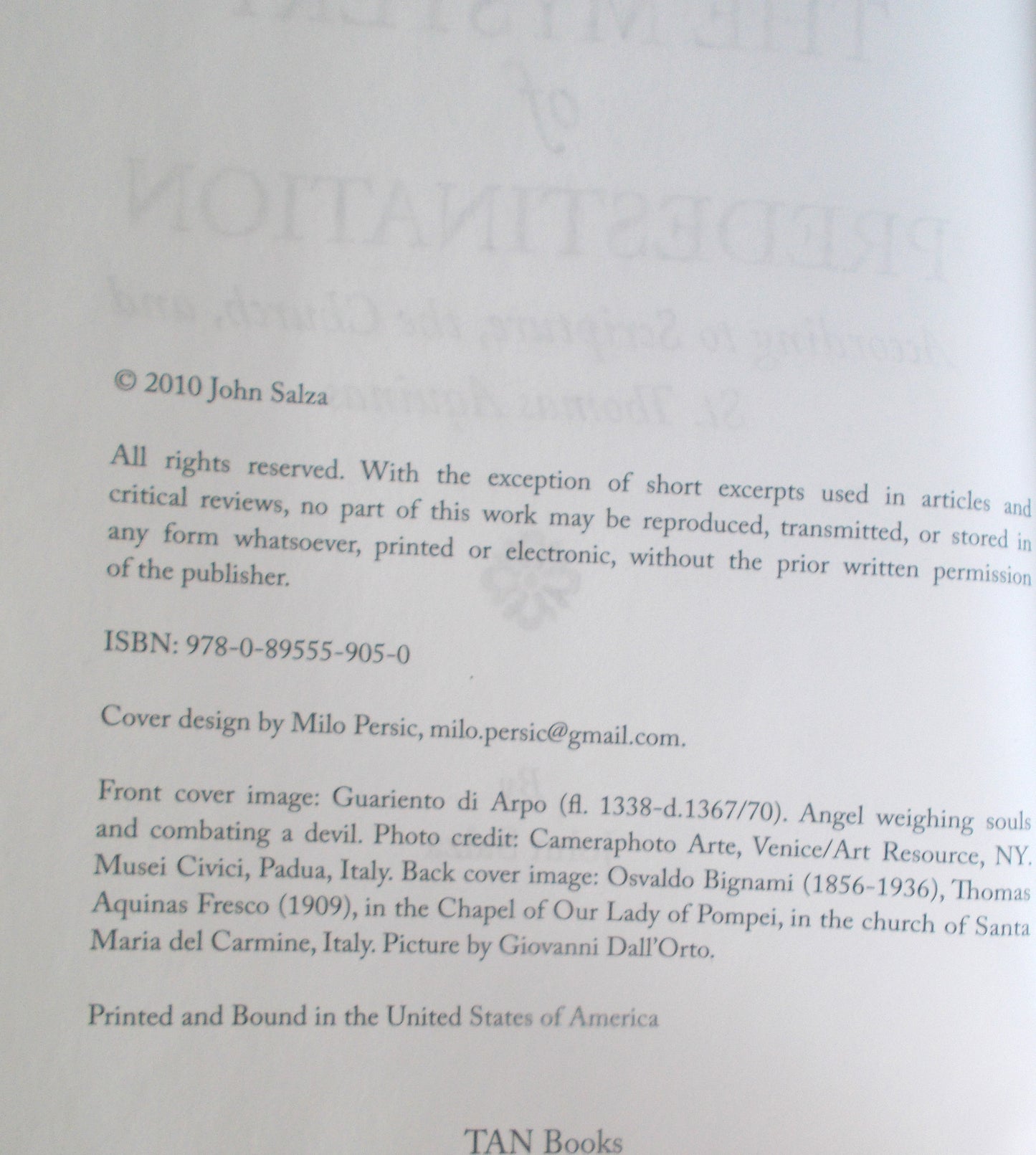 The Mystery of Predestination : According to Scripture, The Church, & St. Thomas Aquinas