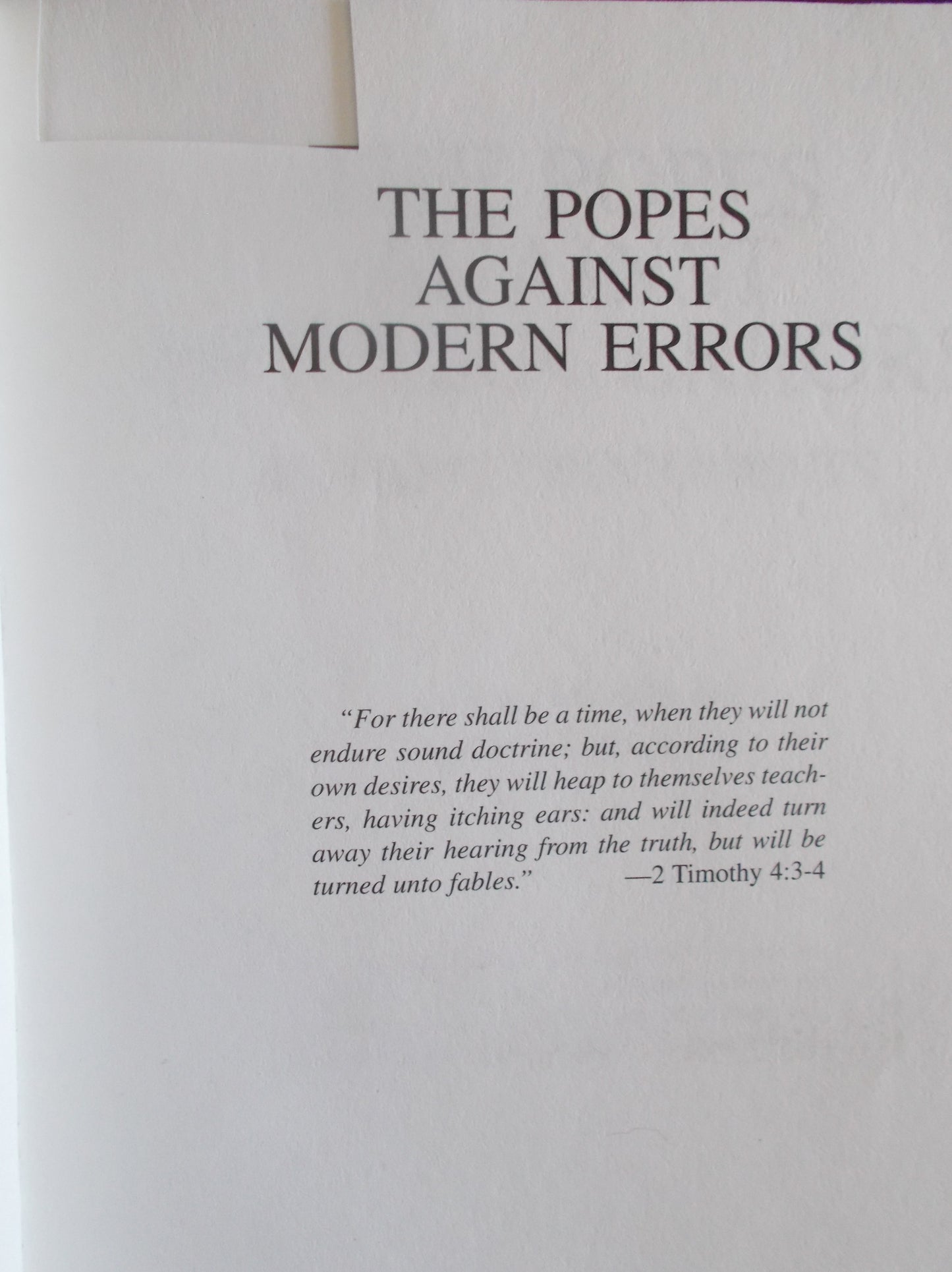 Used - The Popes Against Modern Errors : 16 Papal Documents