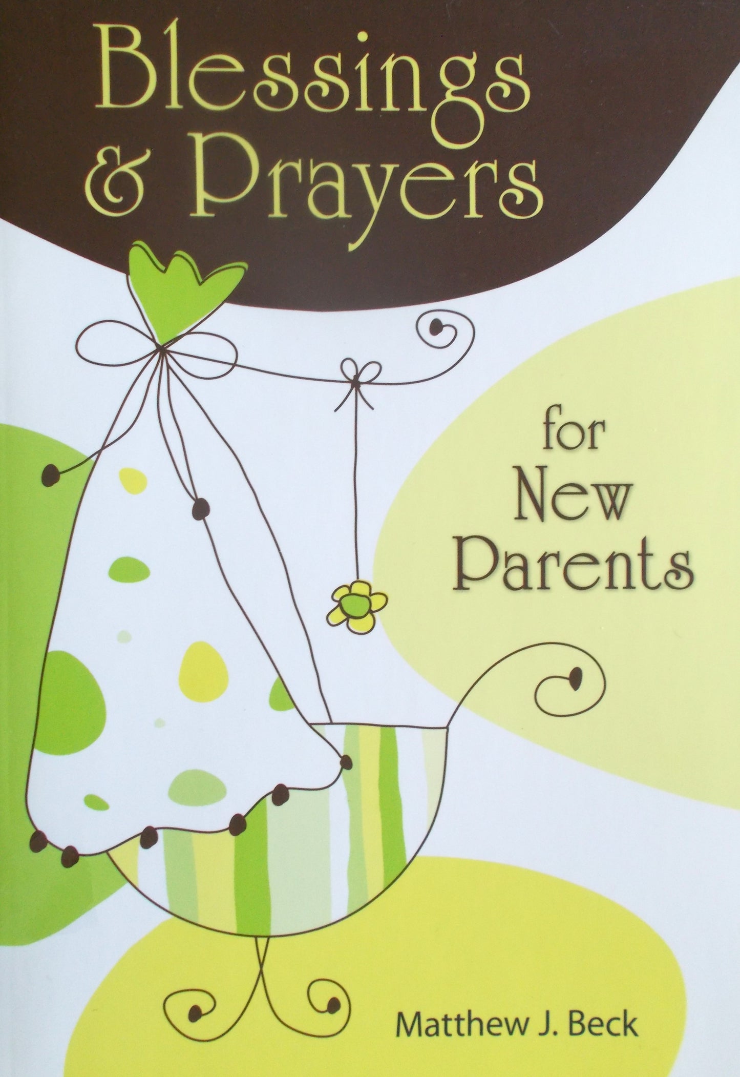 Blessings & Prayers for New Parents