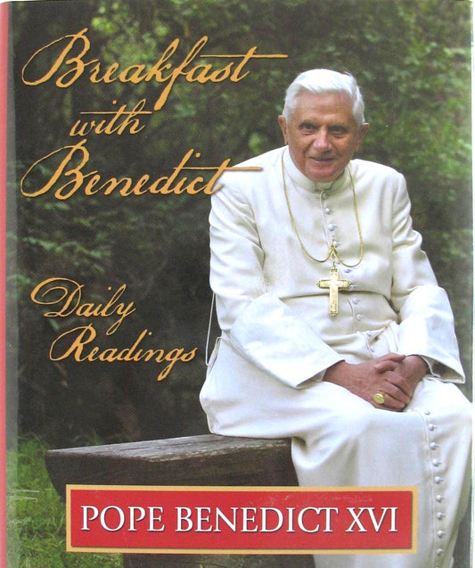 Breakfast With Benedict - Daily Readings