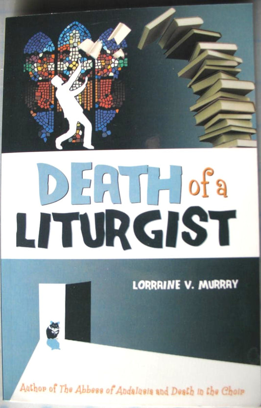 Death of a Liturgist - A Novel