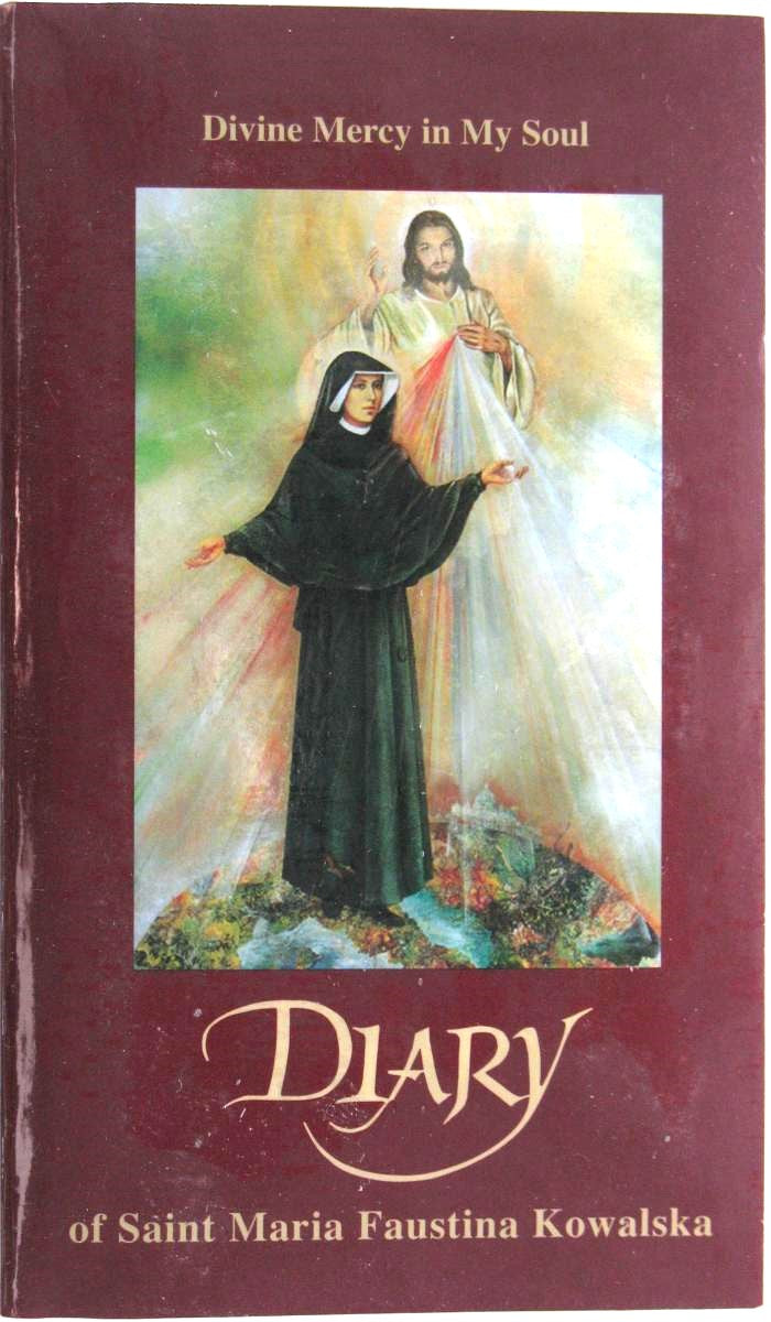 Diary of Saint Maria Faustina Kowalska