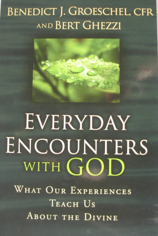 Everyday Encounters with God