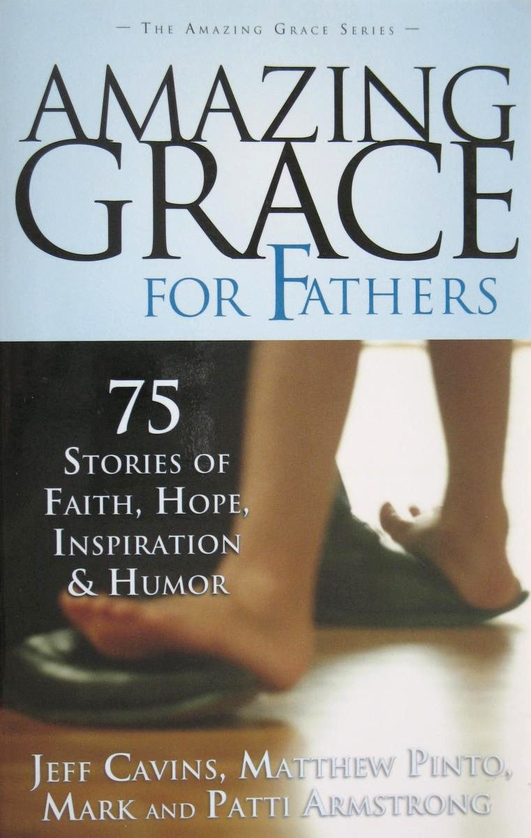 Amazing Grace for Fathers